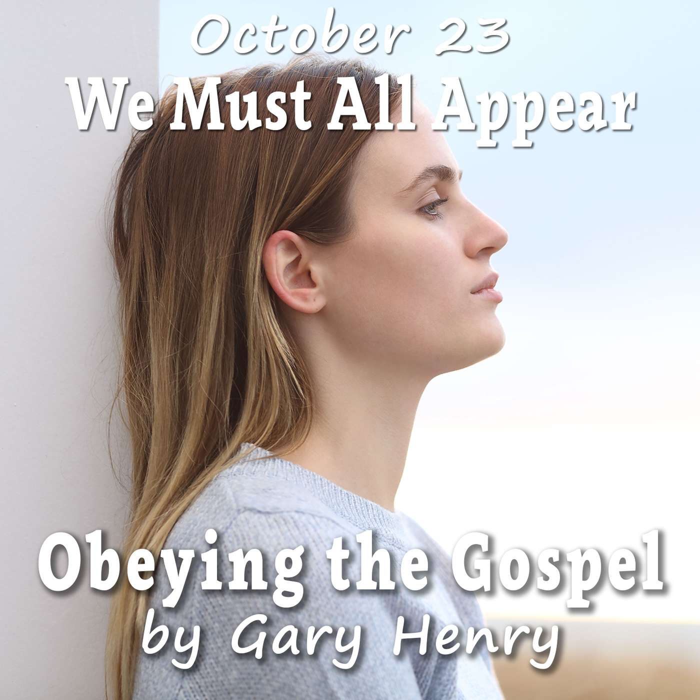 We Must All Appear (October 23) episode artwork