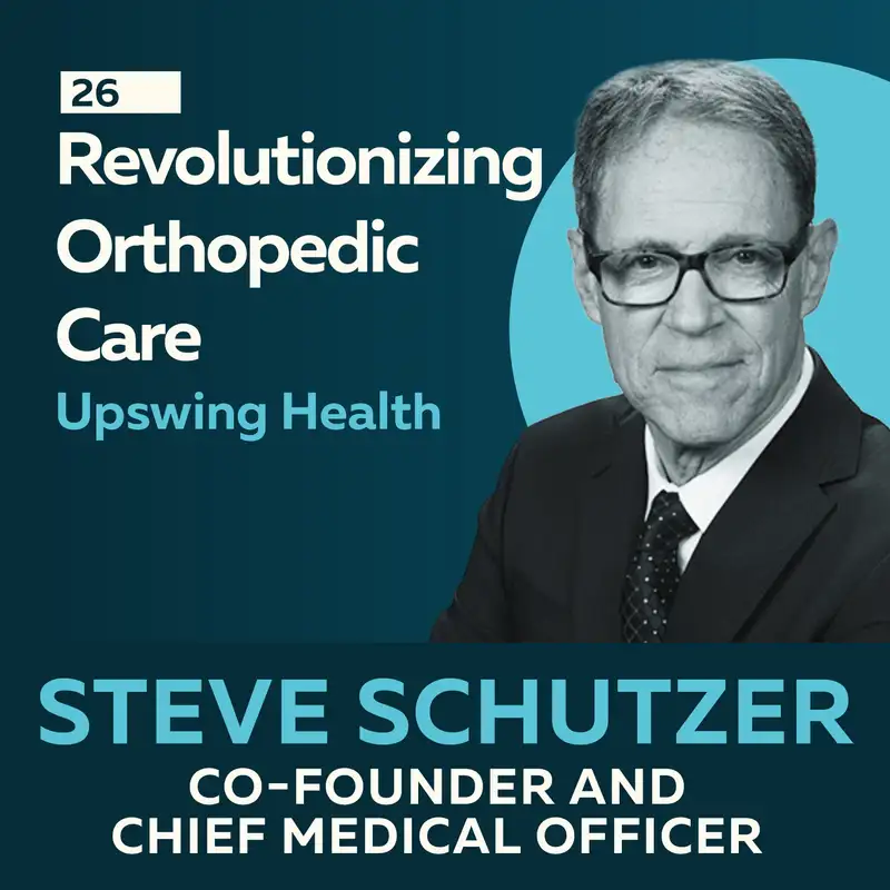Revolutionizing Orthopedic Care: Cutting-Edge Advances in Joint Treatment with Steve Schutzer 