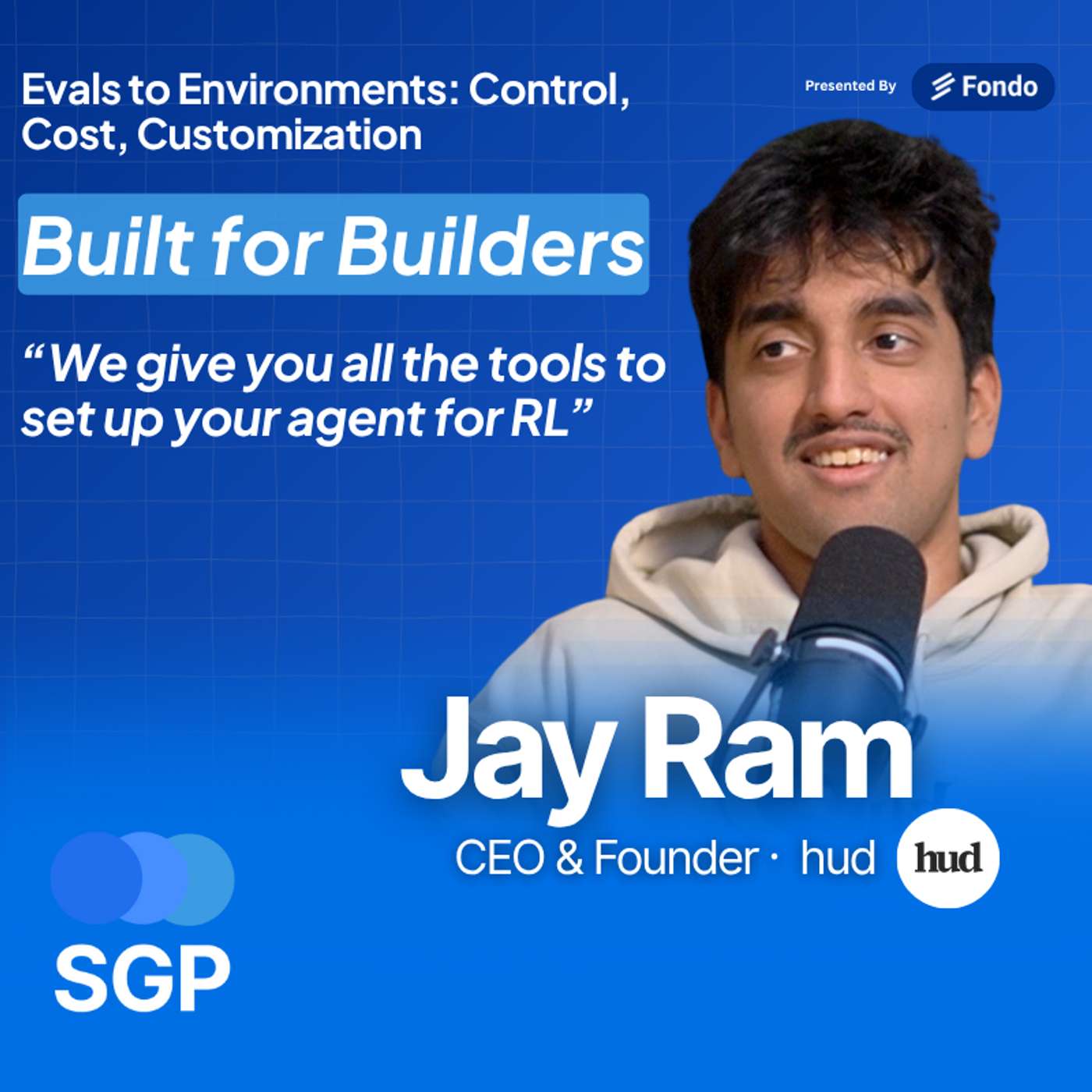 Jay Ram | Beyond Evals: Build Environments That Make Agents Better Jay Ram | Beyond Evals: Build Environments That Make Agents Better