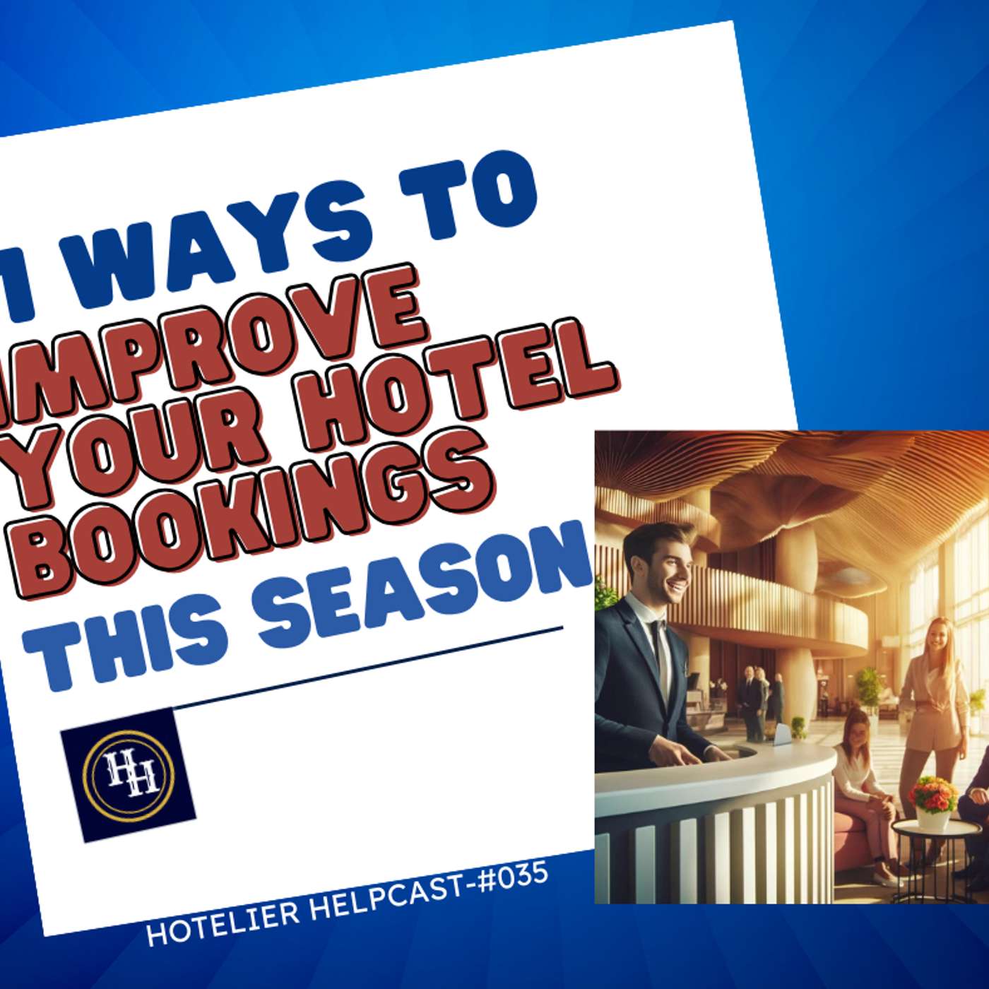 The Hotelier Helpcast