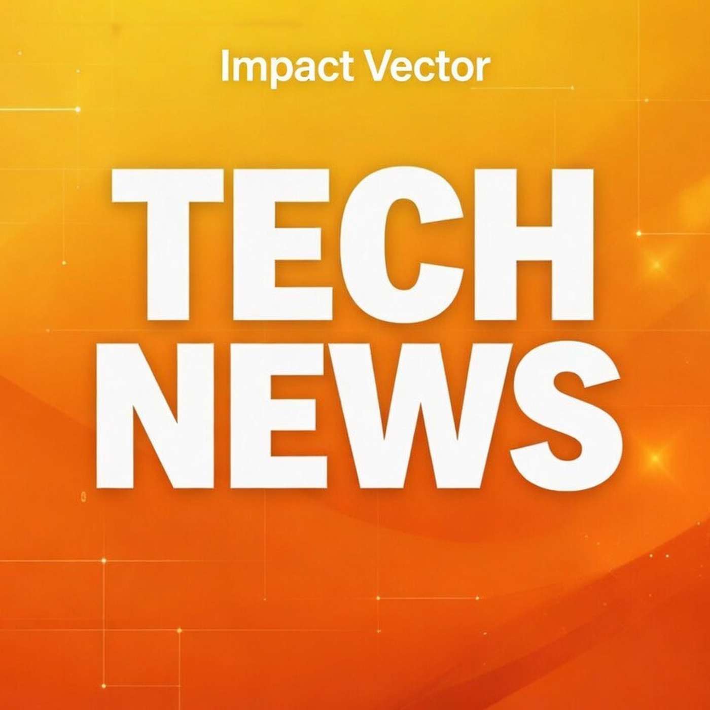 Impact Vector: Technology