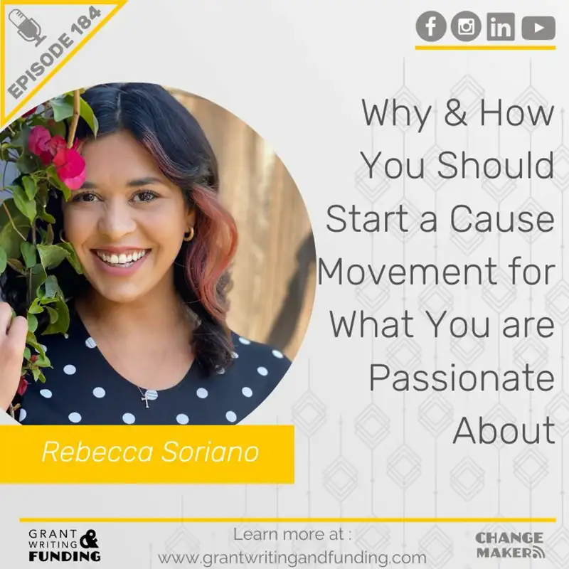 Ep. 184: Why & How You Should Start a Cause Movement for What You are Passionate About