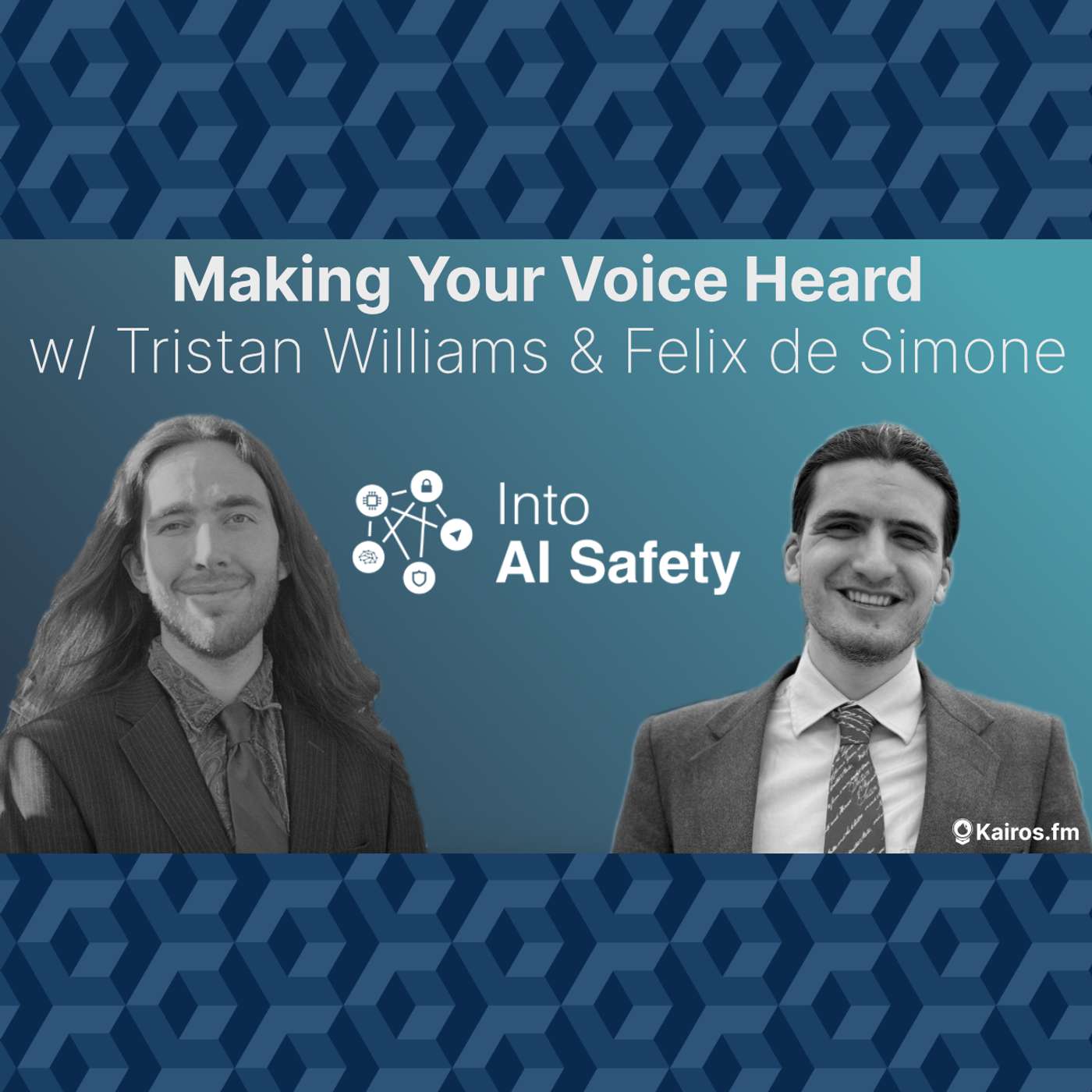 Making Your Voice Heard w/ Tristan Williams & Felix de Simone
