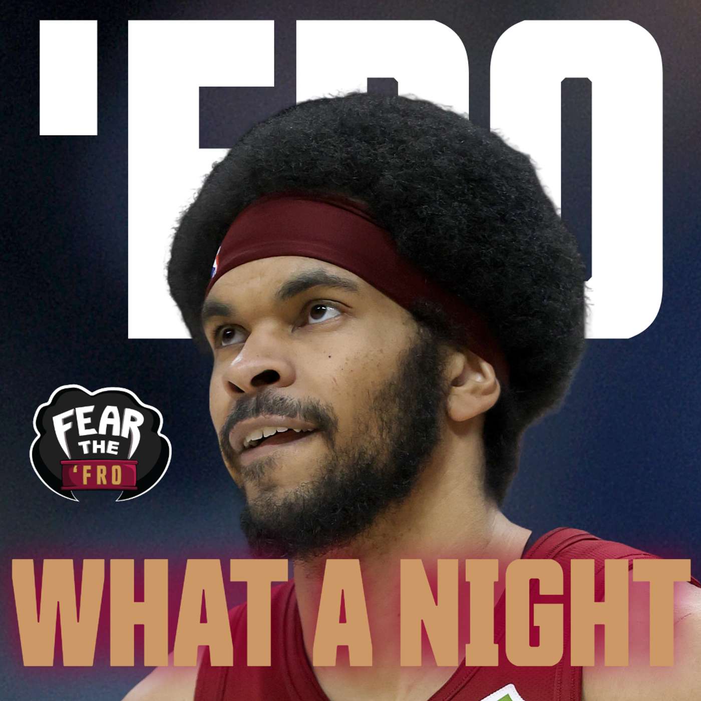 Fear the \'Fro: A Cleveland Cavaliers Podcast