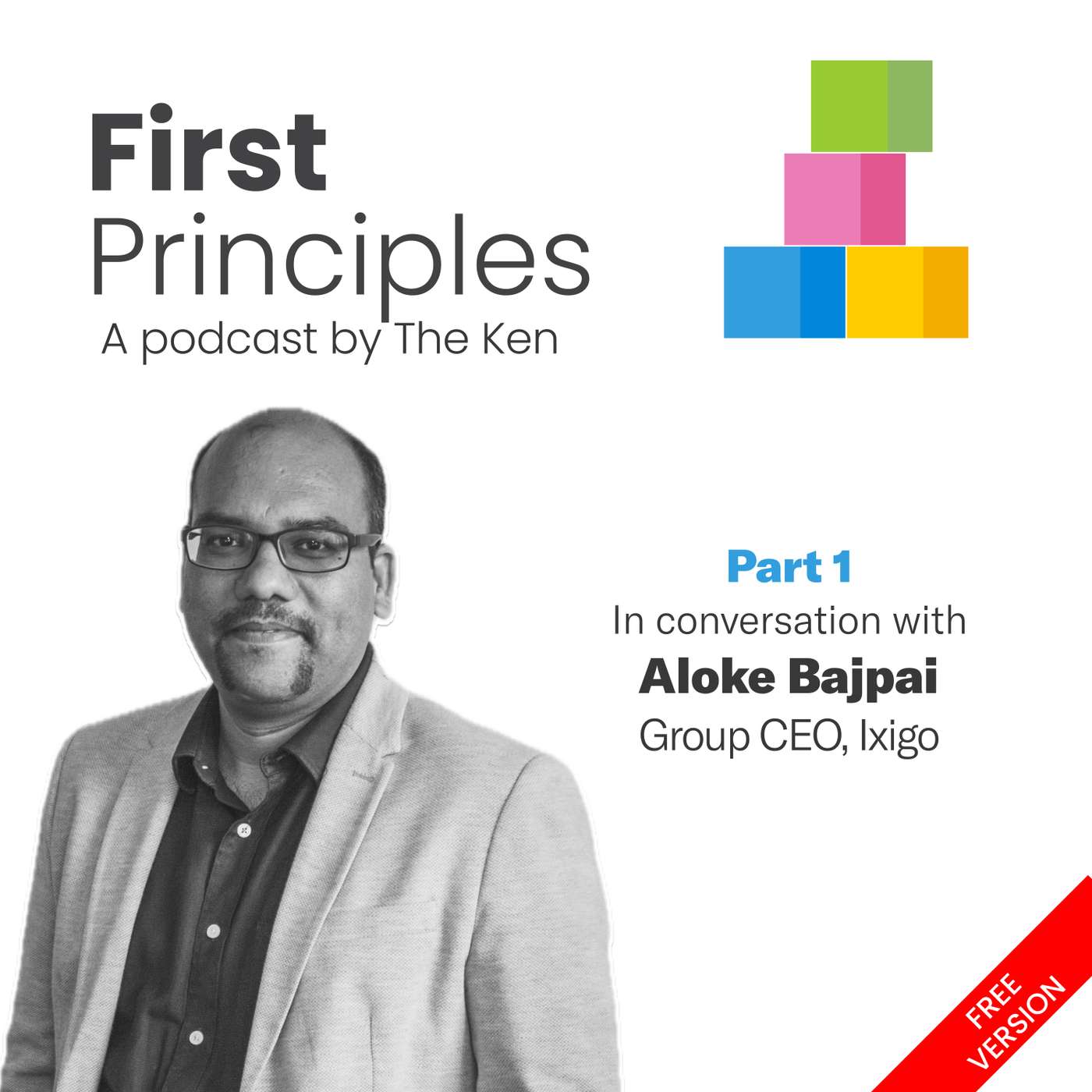 Part 1: Ixigo's Aloke Bajpai on using empathy, customer experience, and resilience to both survive and thrive Part 1: Ixigo's Aloke Bajpai on using empathy, customer experience, and resilience to both survive and thrive