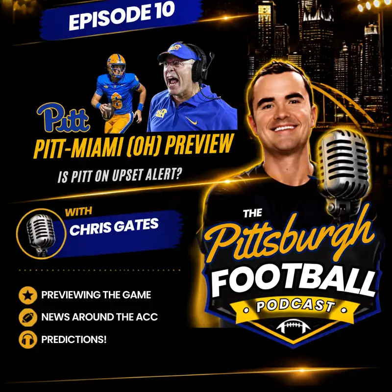 10. Previewing Pitt vs. Miami (OH) » Is Pitt on Upset Alert?