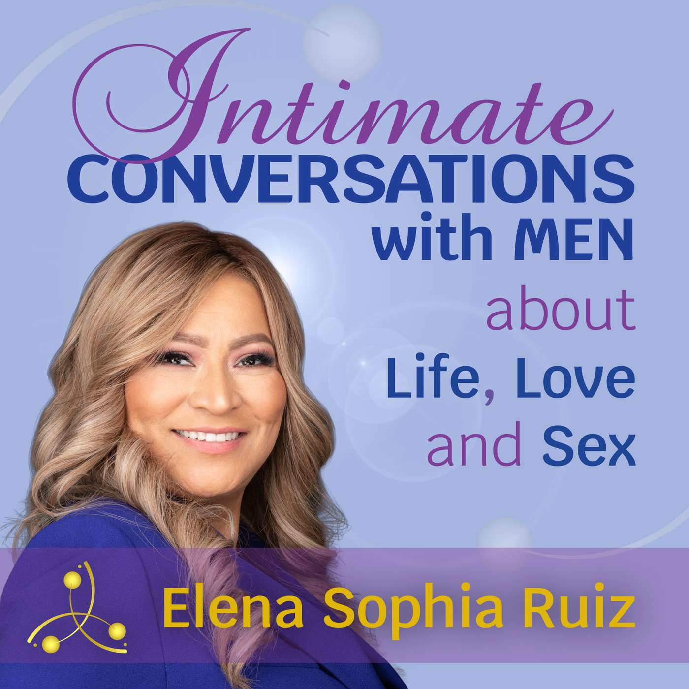 Intimate Conversations with Men about Life, Love, and Sex cover art