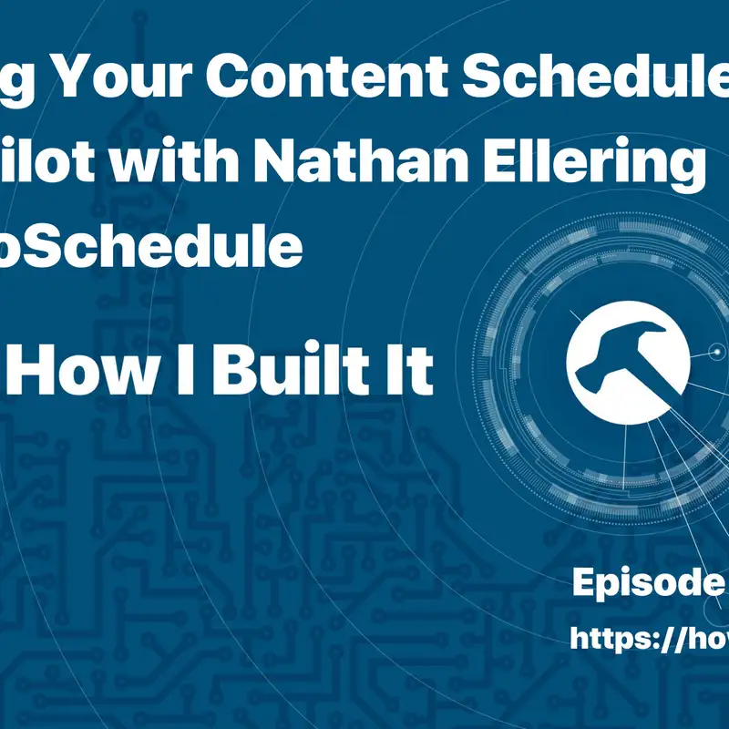 Putting Your Content Schedule on Autopilot with Nathan Ellering and CoSchedule