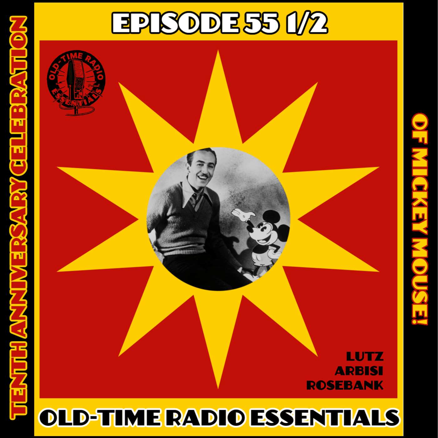 Old-Time Radio Essentials Episode 55.5: 10th Anniversary of Mickey Mouse episode artwork