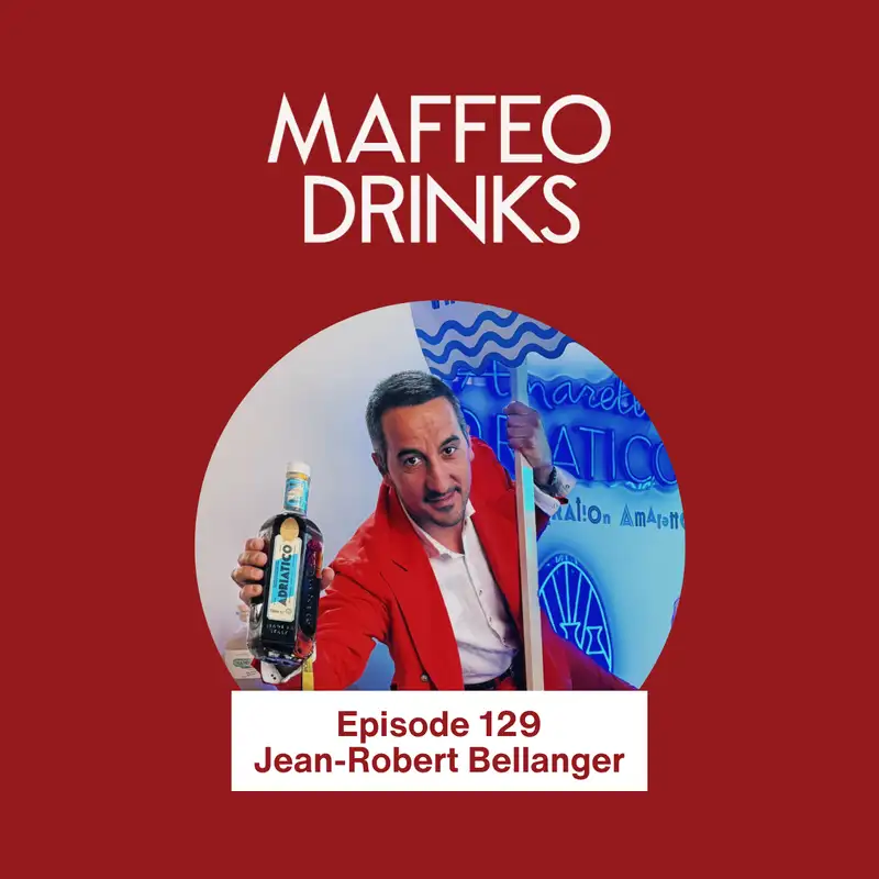 How To Build A Craft Spirits Brand By Modernizing A Classic Category | Amaretto Adriatico | Jean-Robert Bellanger | 129