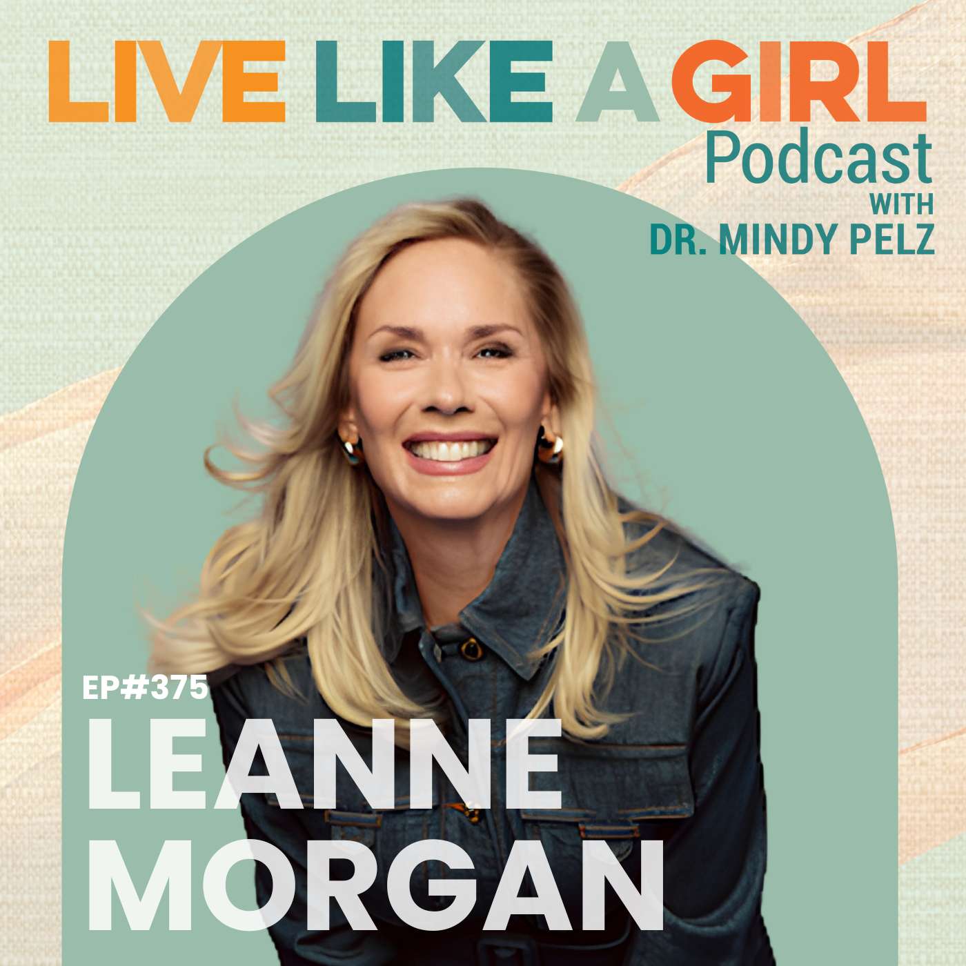 Leanne Morgan: Why Your Best Years Might Start After 50