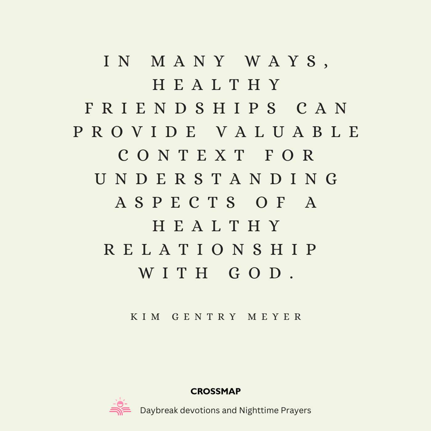 How Healthy Friendships Can Inform Our Relationship with God