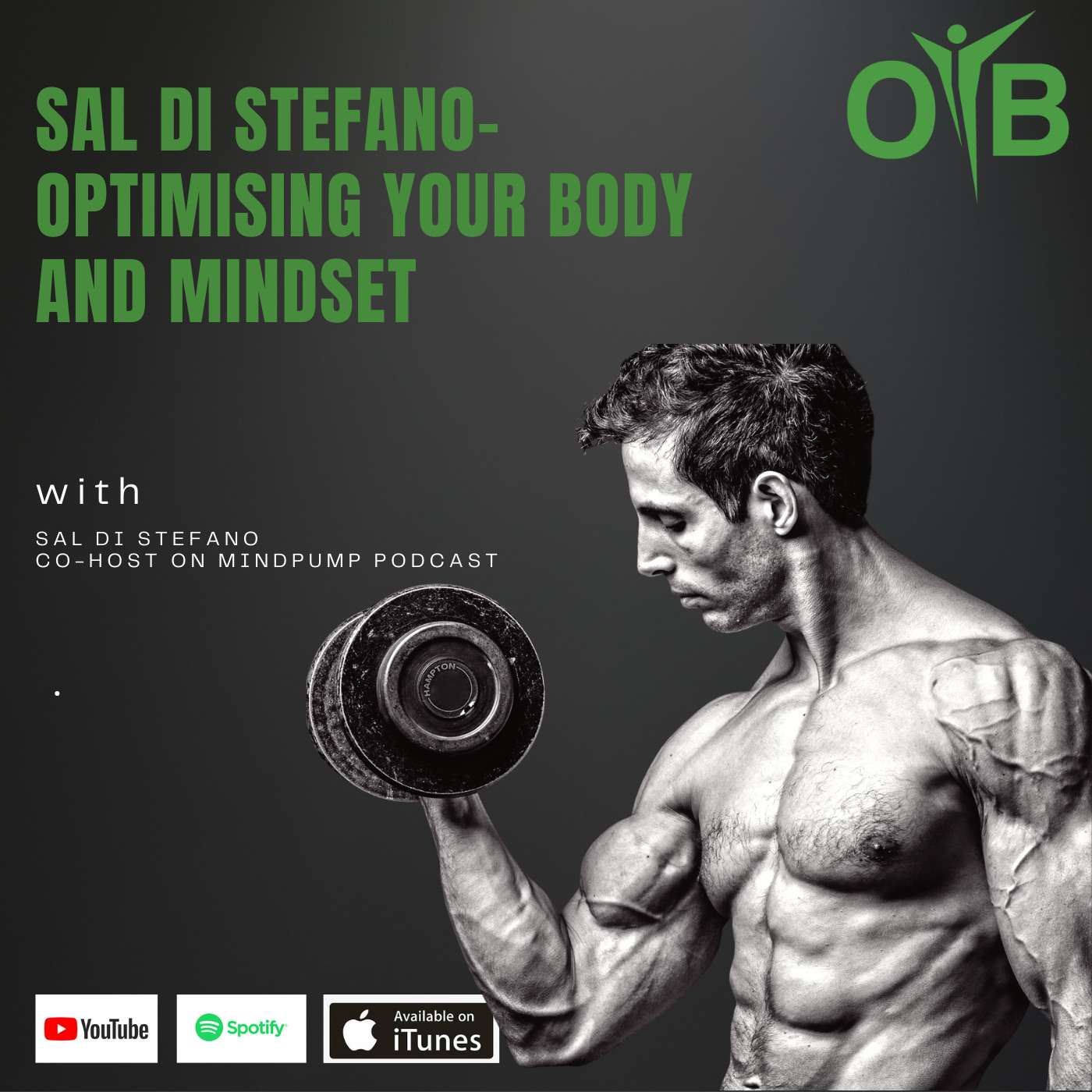 Sal Di Stefano- Optimising Your Body and Mindset