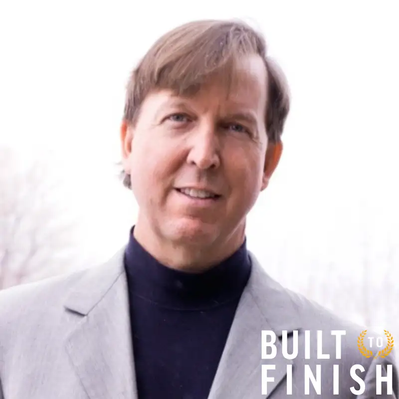 Exiting Your Business with Confidence - Mark Hodges - Built to Finish - Episode # 003