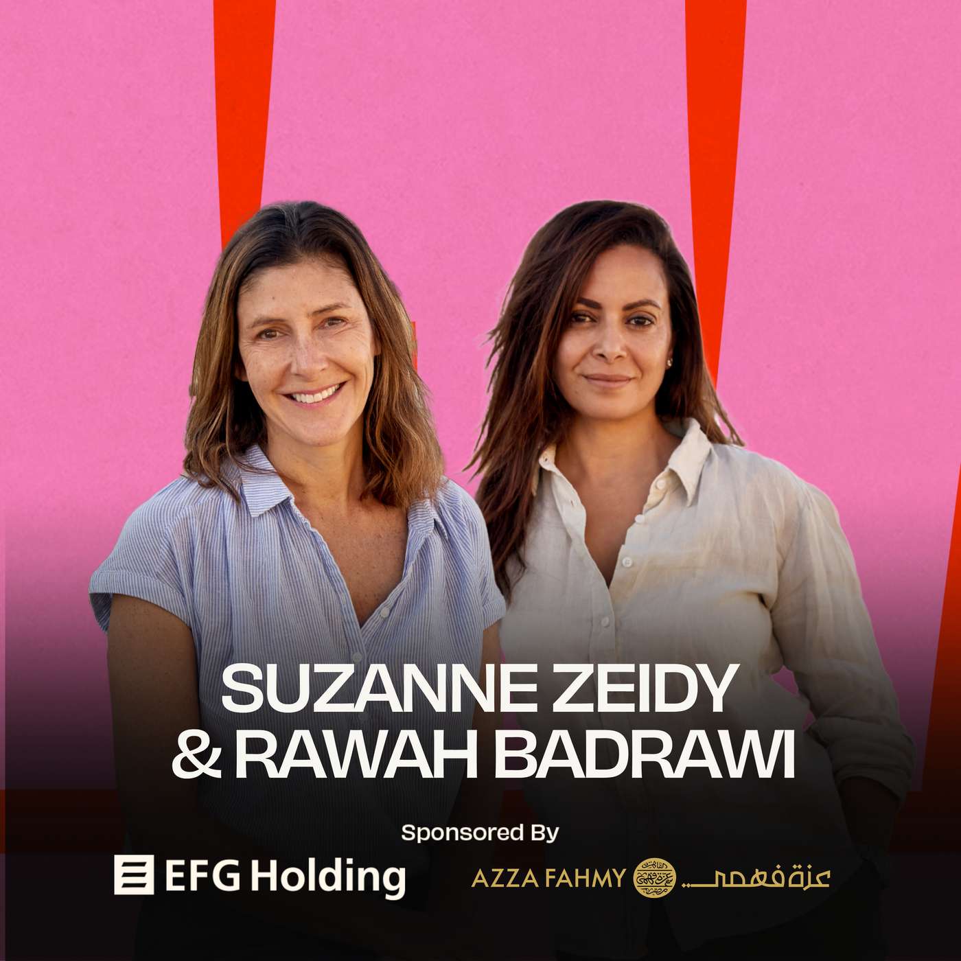 Suzanne Zeidy & Rawah Badrawi on their life’s pivots