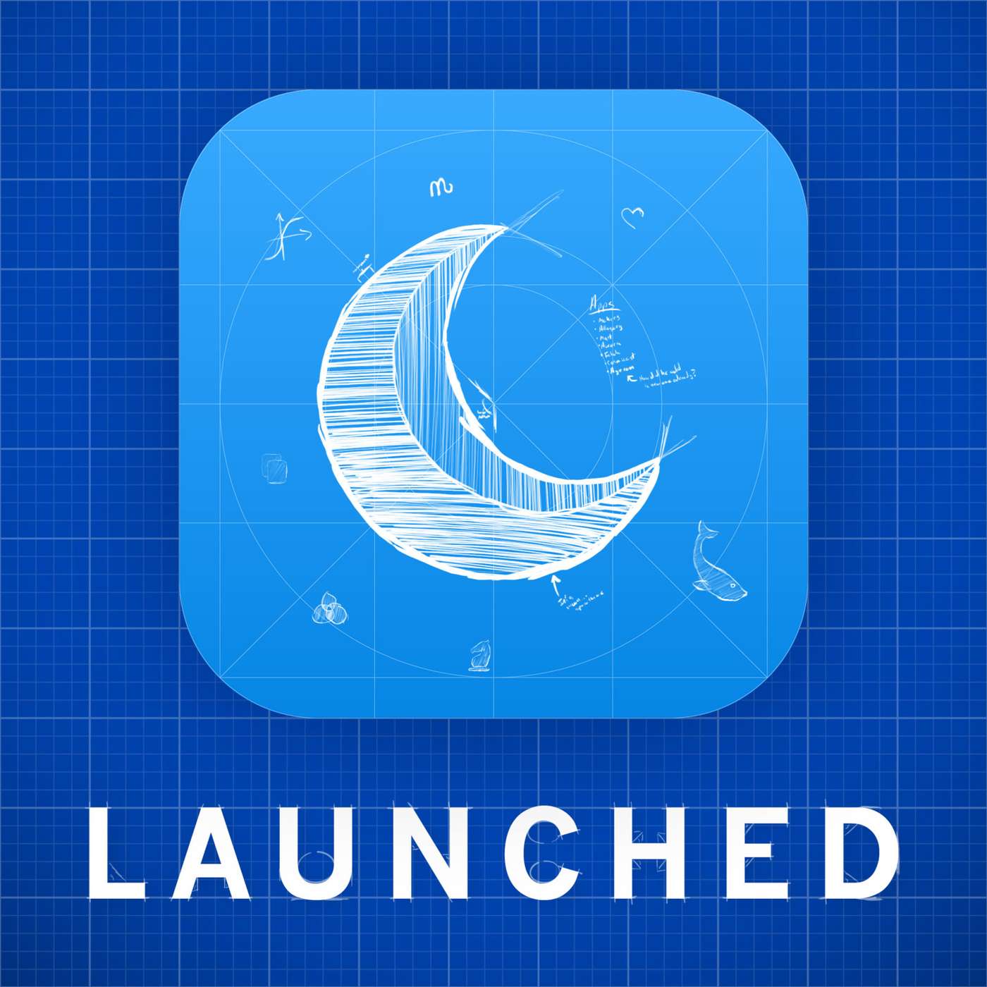 Launched