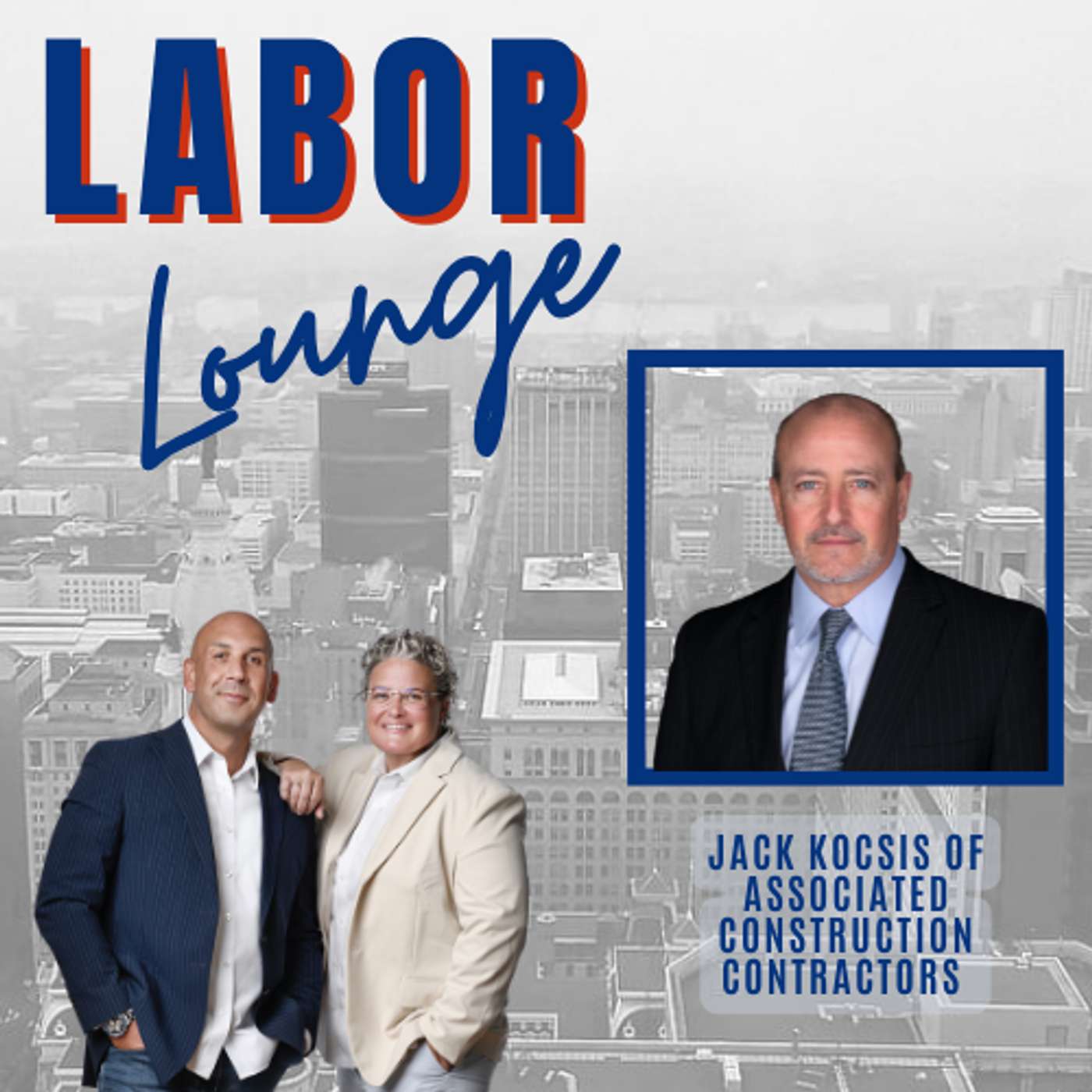 EP 7: Jack Kocsis of Associated Construction Contractors (ACCNJ) episode artwork