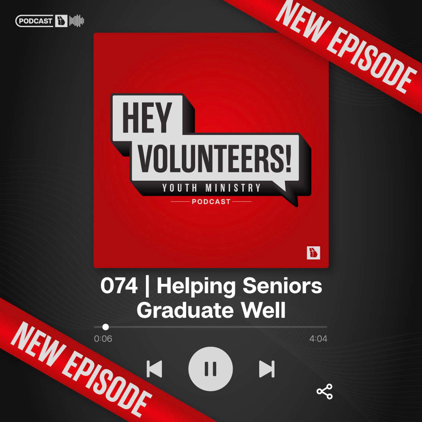 Hey Volunteers: The Youth Ministry Podcast for Volunteers