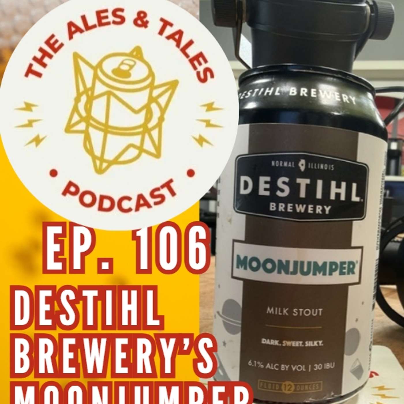 Is Destihl’s Moonjumper Milk Stout Worth Jumping Over the Moon For? | Ep. 106 episode artwork