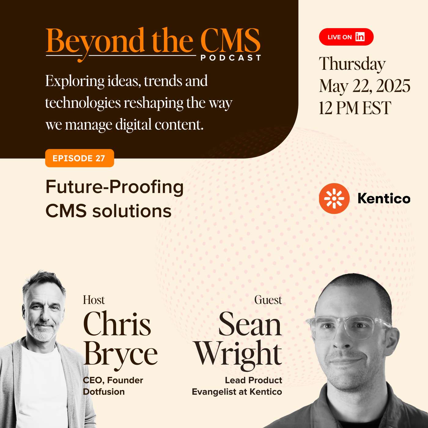 Beyond The CMS 27 - Sean Wright - The Future of Content Management