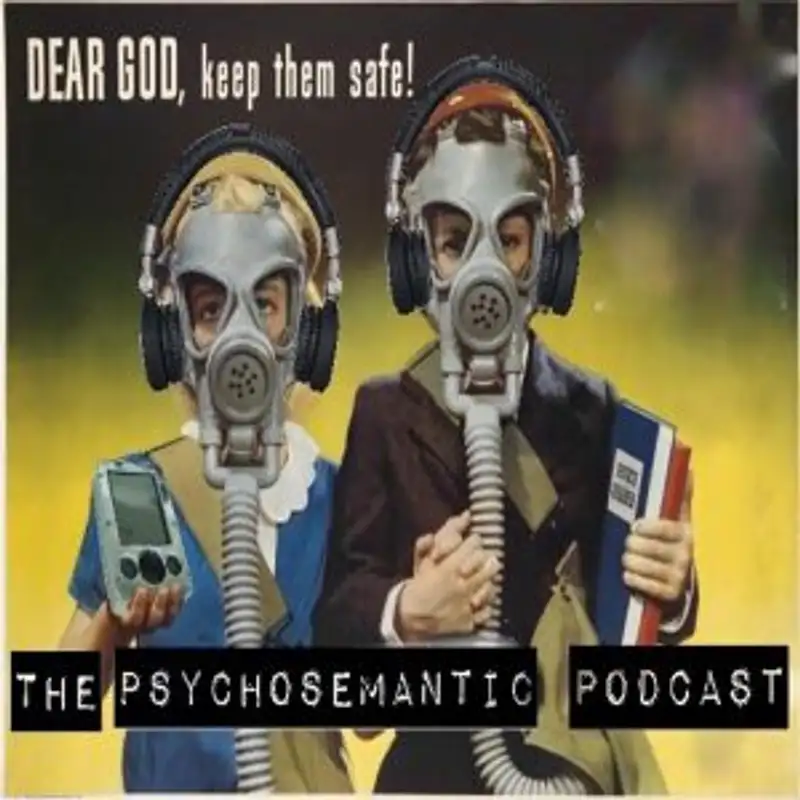 The Psychosemantic Podcast EP 07: Long Pigs