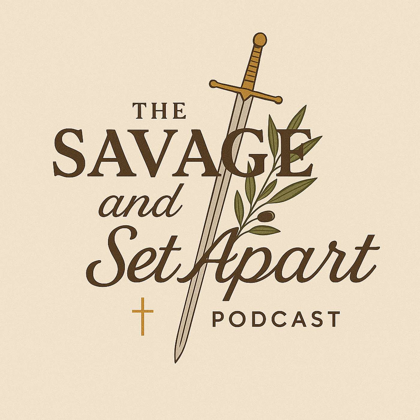 The Savage & Set Apart Podcast