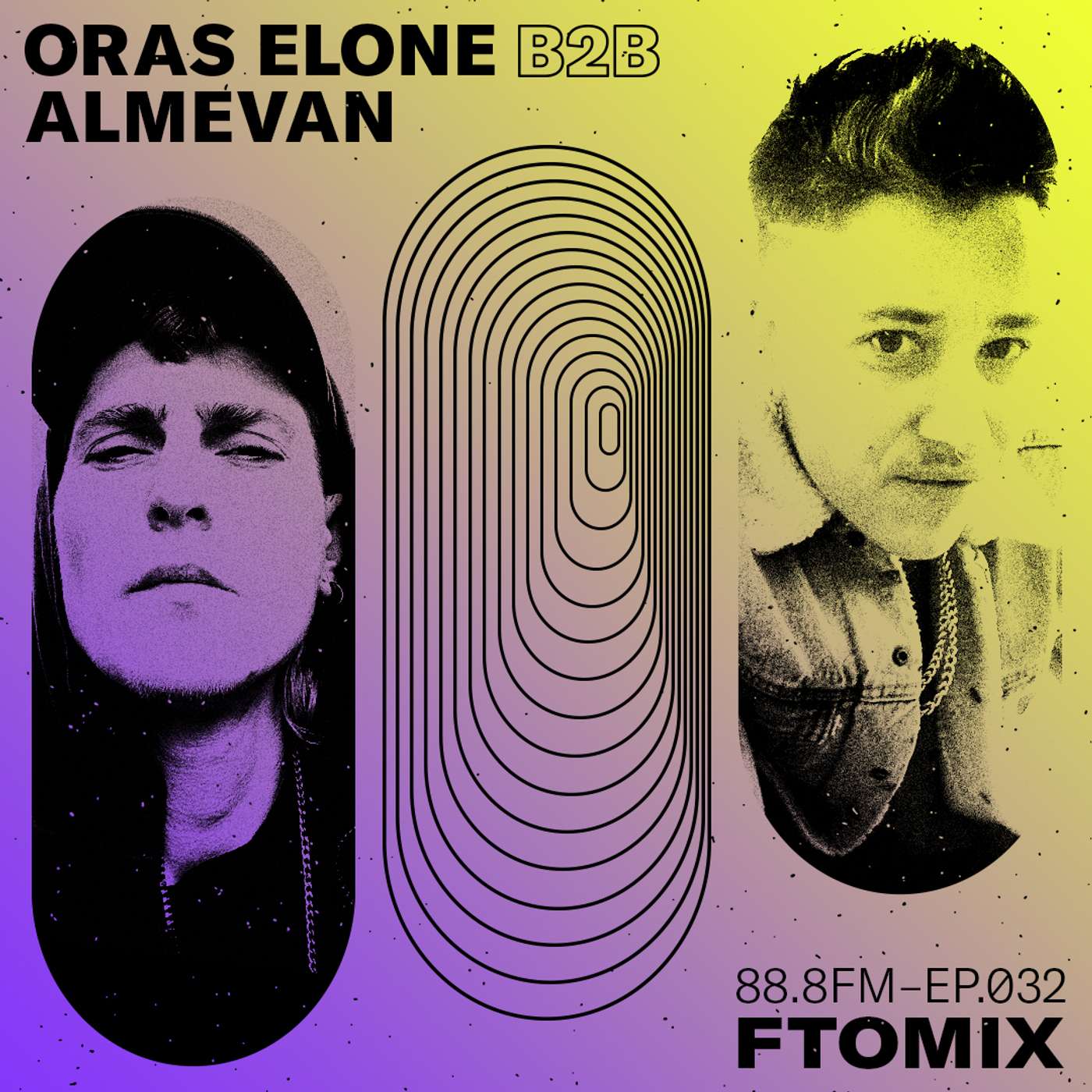 EP 32 - Oras Elone & Almevan - F To Mix