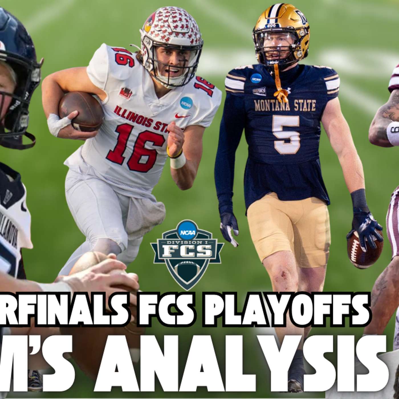 AKEM'S ANALYSIS: FCS QUARTERFINALS REACTION (MONTANA STATE/SFA, UC DAVIS/ISU, TSU/NOVA) AKEM'S ANALYSIS: FCS QUARTERFINALS REACTION (MONTANA STATE/SFA, UC DAVIS/ISU, TSU/NOVA)