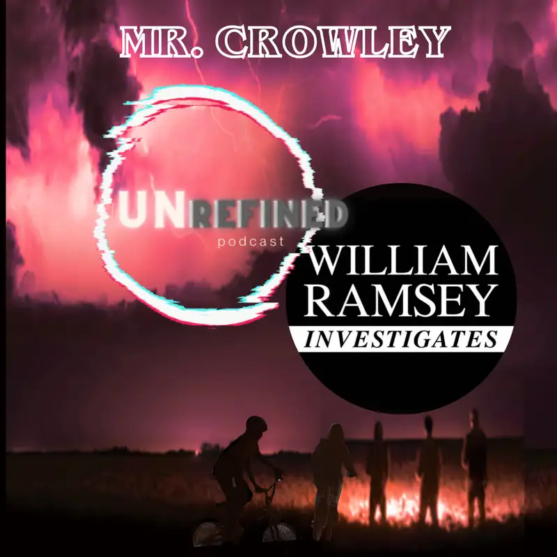E15 Mr. Crowley: How His Darkness Has Penetrated Our World
