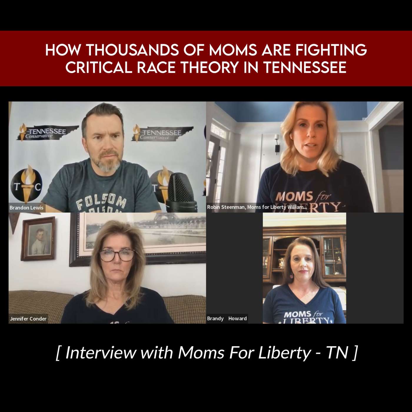 Moms for Liberty - TN: How Hundreds of Moms Are Fighting Critical Race Theory in Tennessee