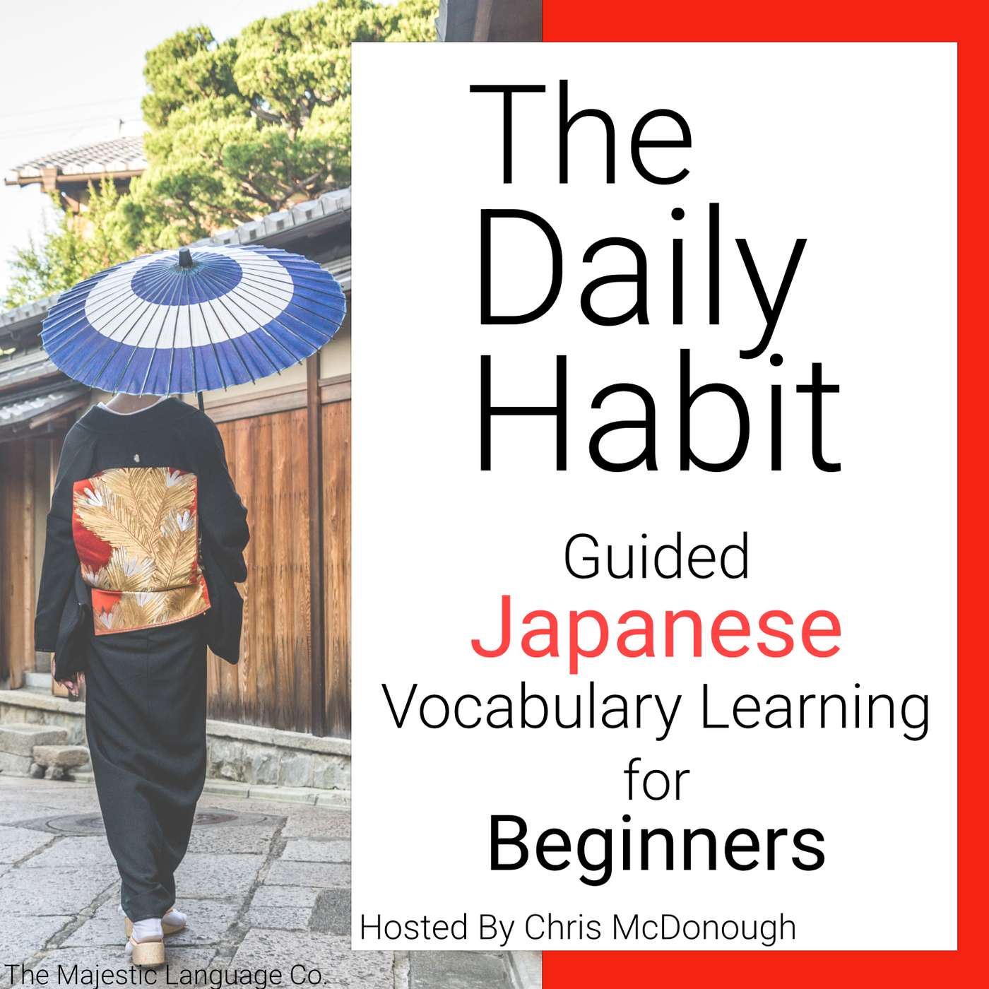 The Daily Habit: Guided Japanese Vocabulary Learning for Beginners 播客封面