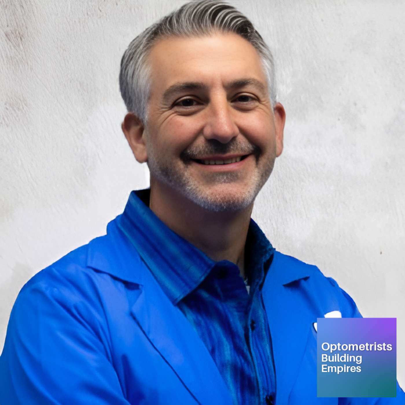 Visionary Strategies - Todd Cohan - Optometrists Building Empires - Episode # 001 episode artwork