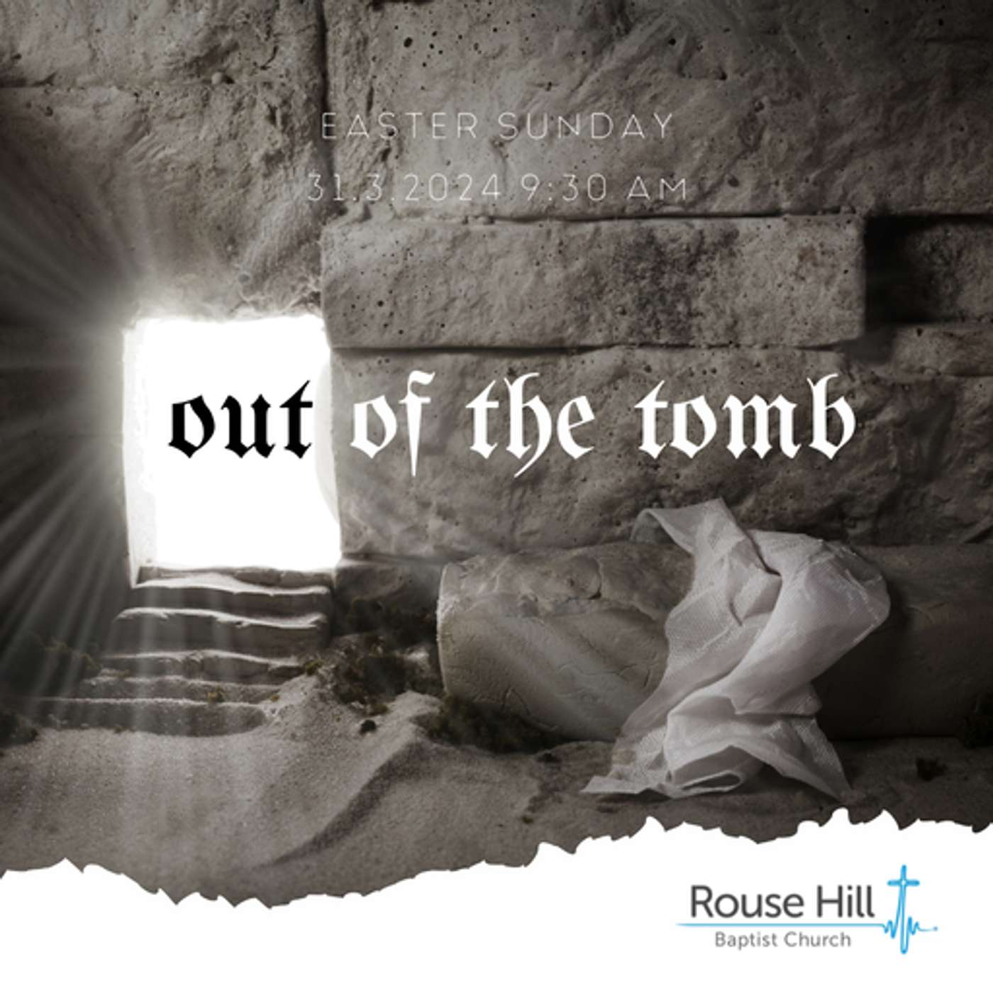 31st March - The Journey of Jesus - Out of The Tomb