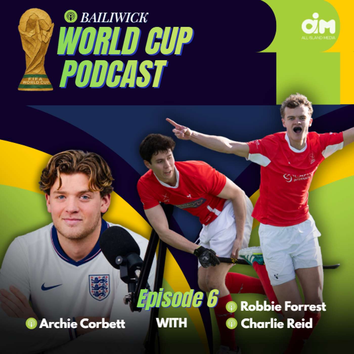 Bailiwick World Cup Podcast | Ronaldo, Red Cards & England's Ghana Test | ft. Robbie Forrest & Charlie Reid episode artwork