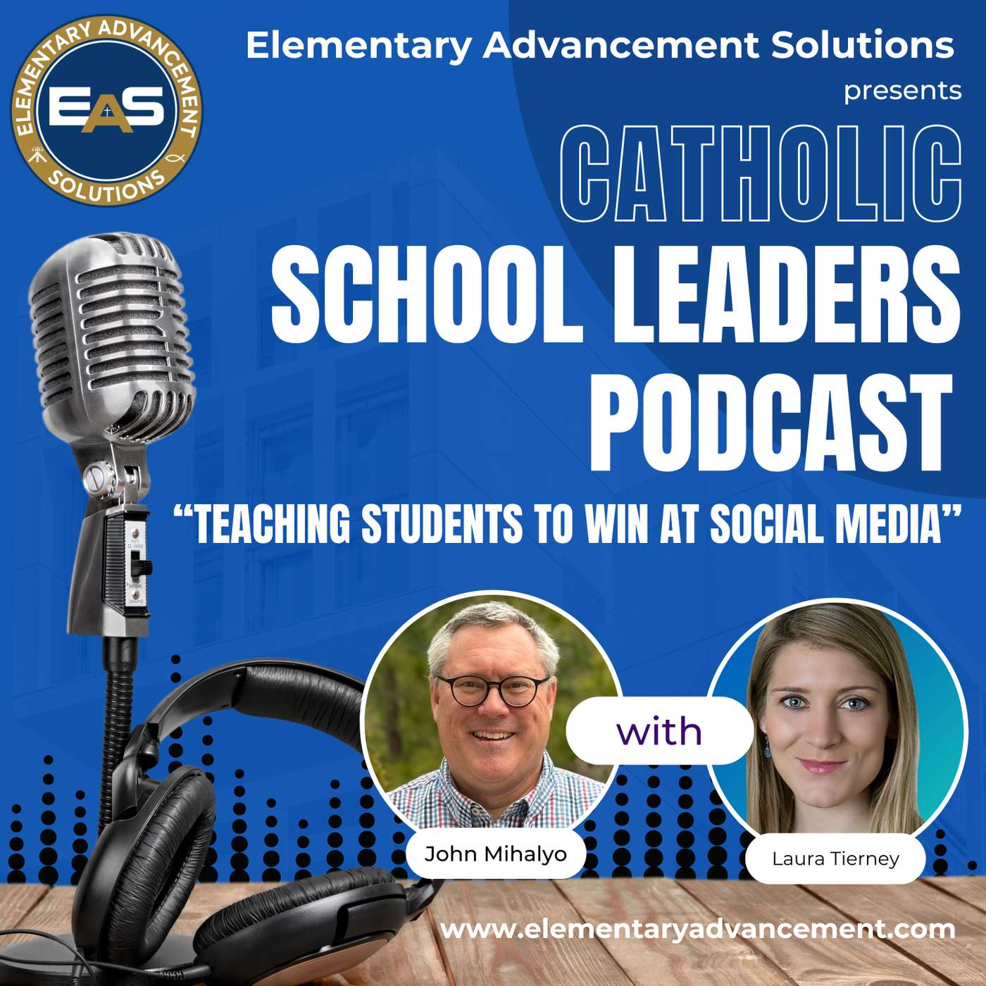 The Catholic School Leaders Podcast