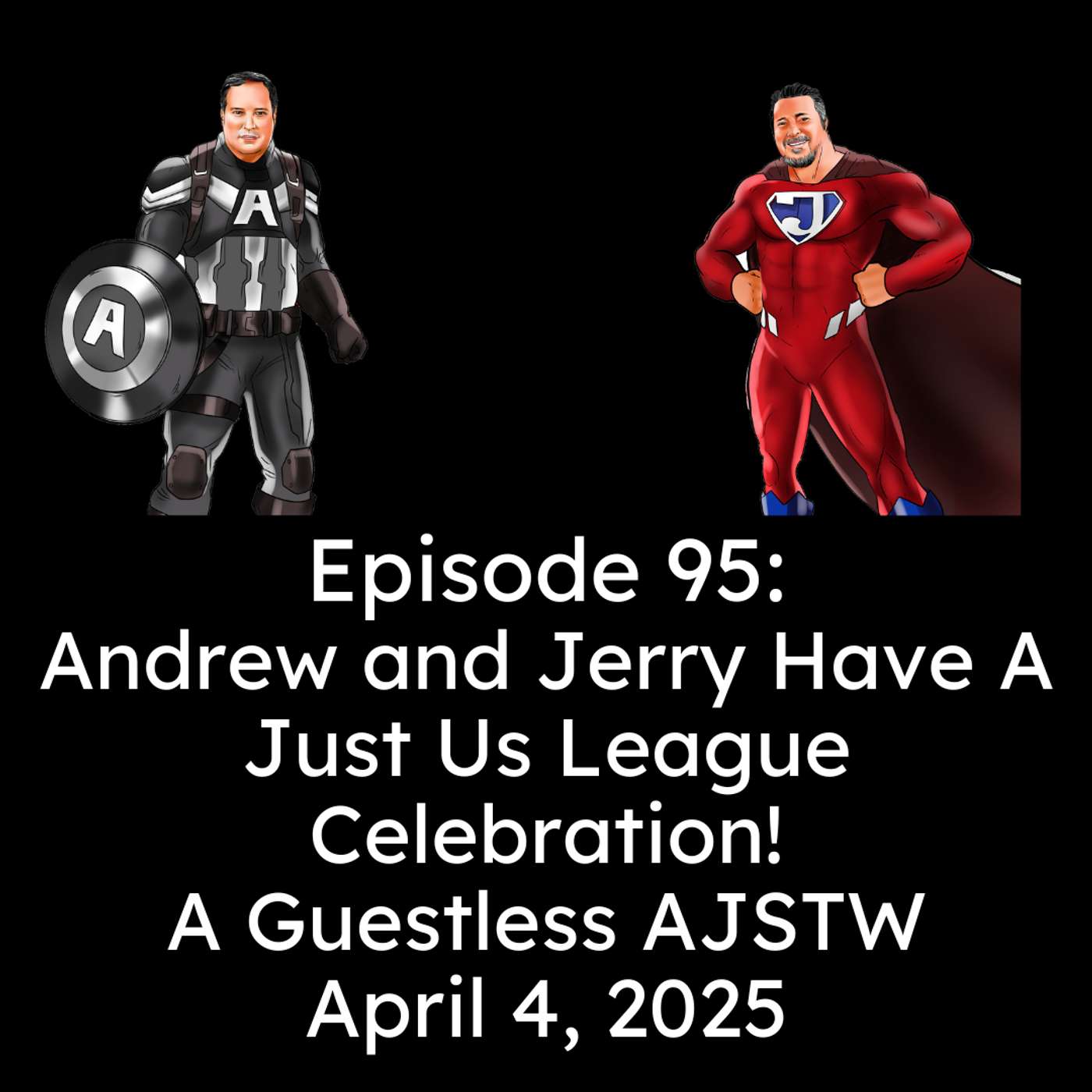 Andrew and Jerry Save The World!