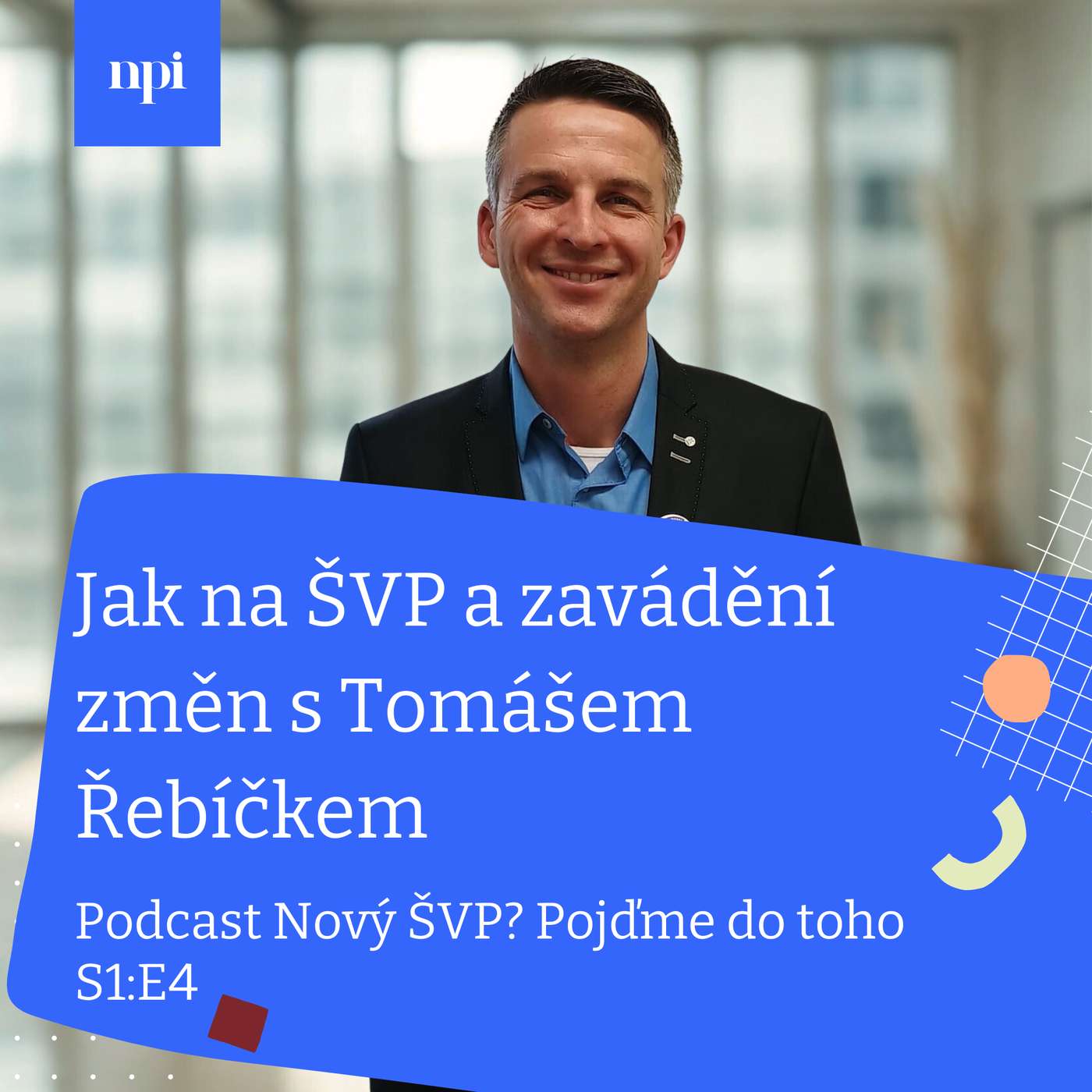 Jak na ŠVP a zavádění změn s Tomášem Řebíčkem Jak na ŠVP a zavádění změn s Tomášem Řebíčkem
