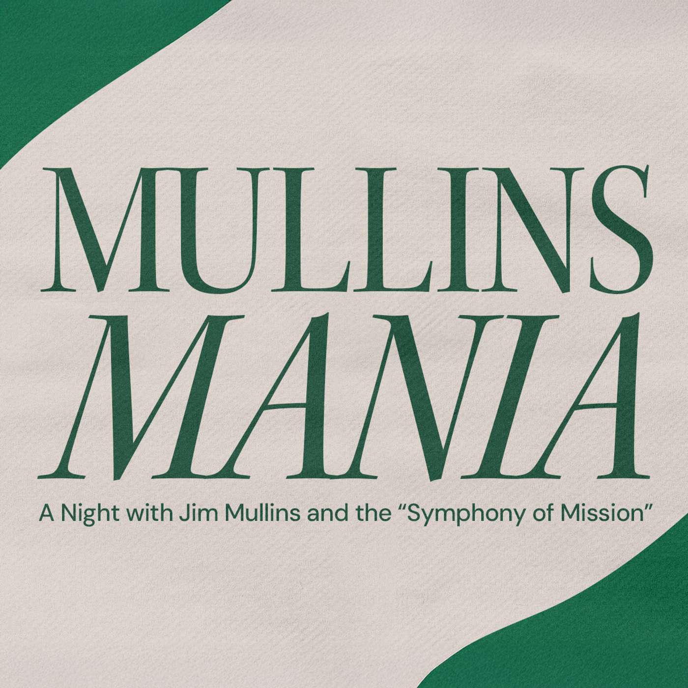 Symphony of Mission - Jim Mullins