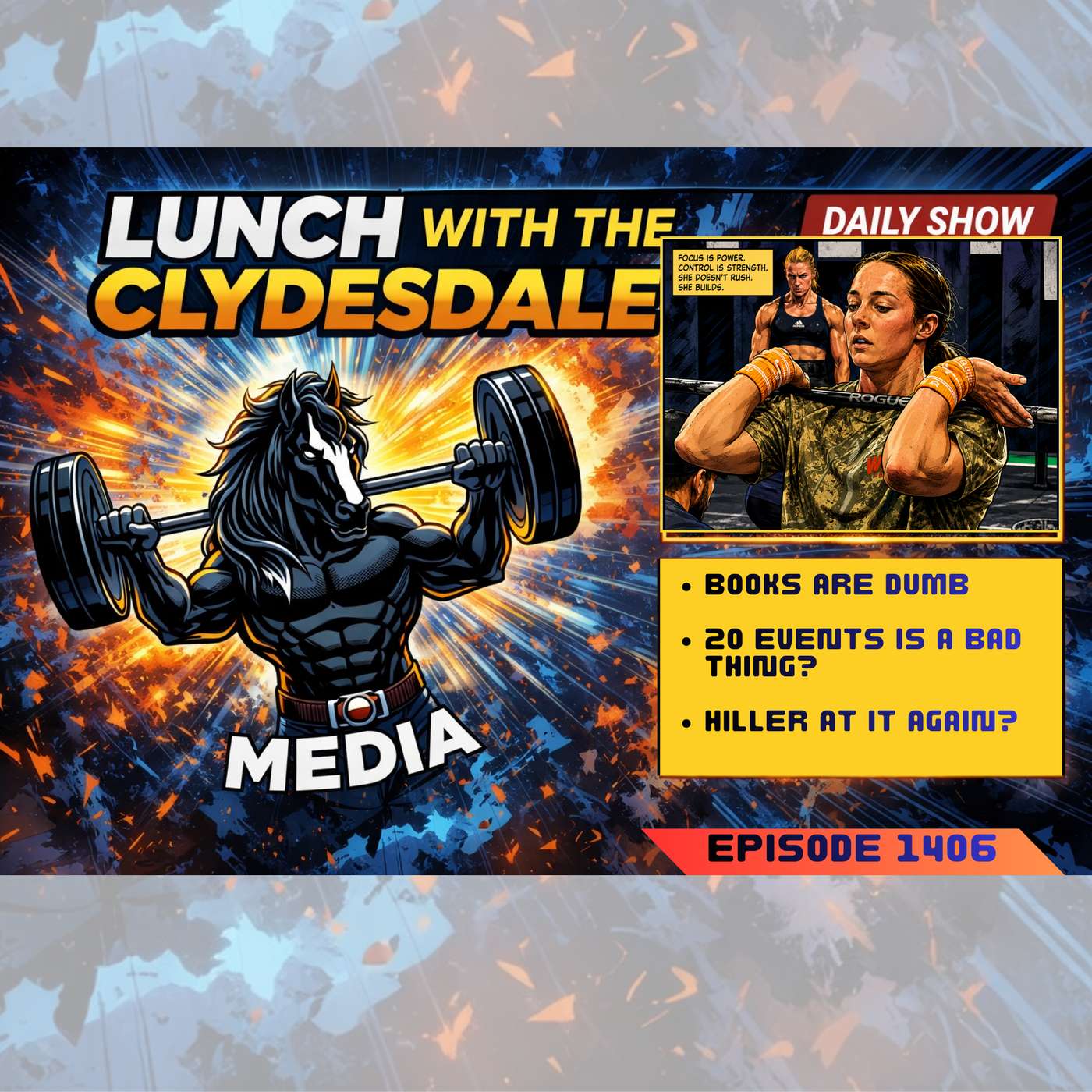 Lunch with the Clydesdale and Cowboy - Friday Show! - Is Reading Fundamental? episode artwork