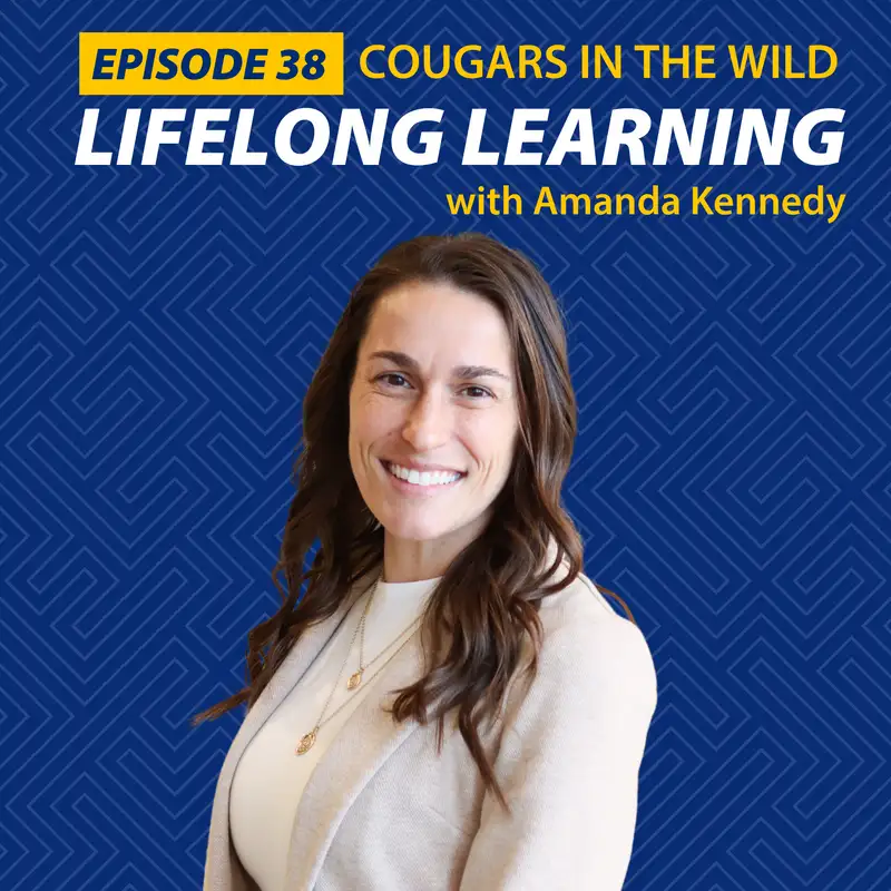 Cougars in the Wild: Amanda Kennedy on Lifelong Learning & Leadership