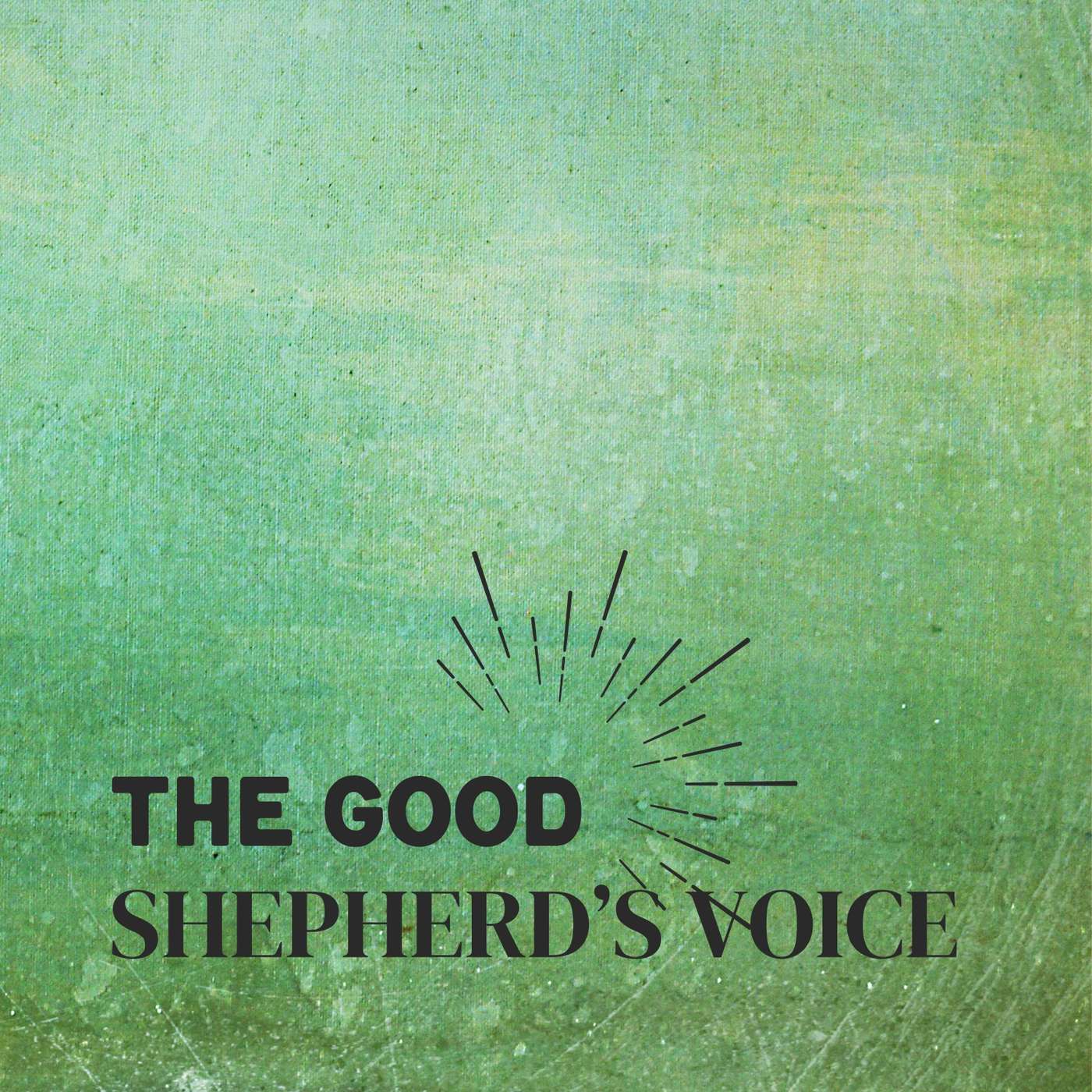 The Attributes of God: The Good Shepherd's Voice (Ian Jones) episode artwork