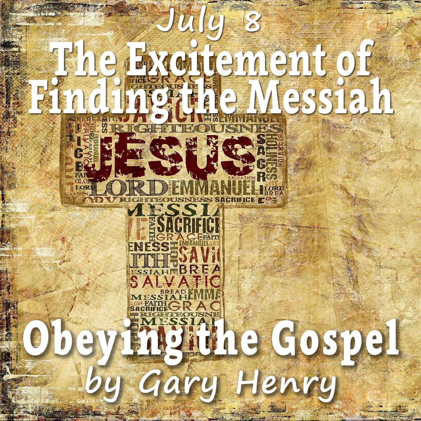 The Excitement of Finding the Messiah (July 8) episode artwork