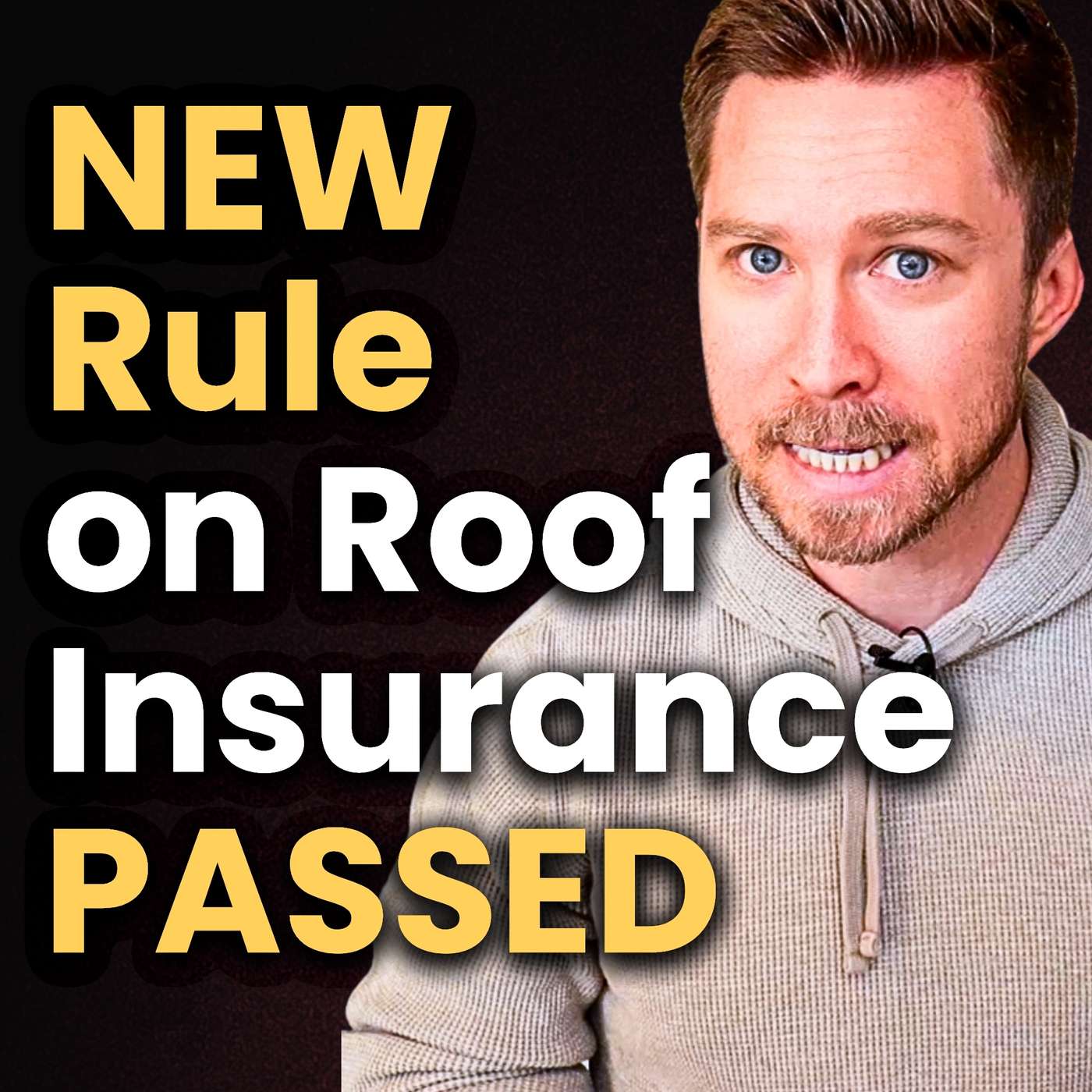 NEW Rule on Roof Insurance Just Passed: This Could Be Bad