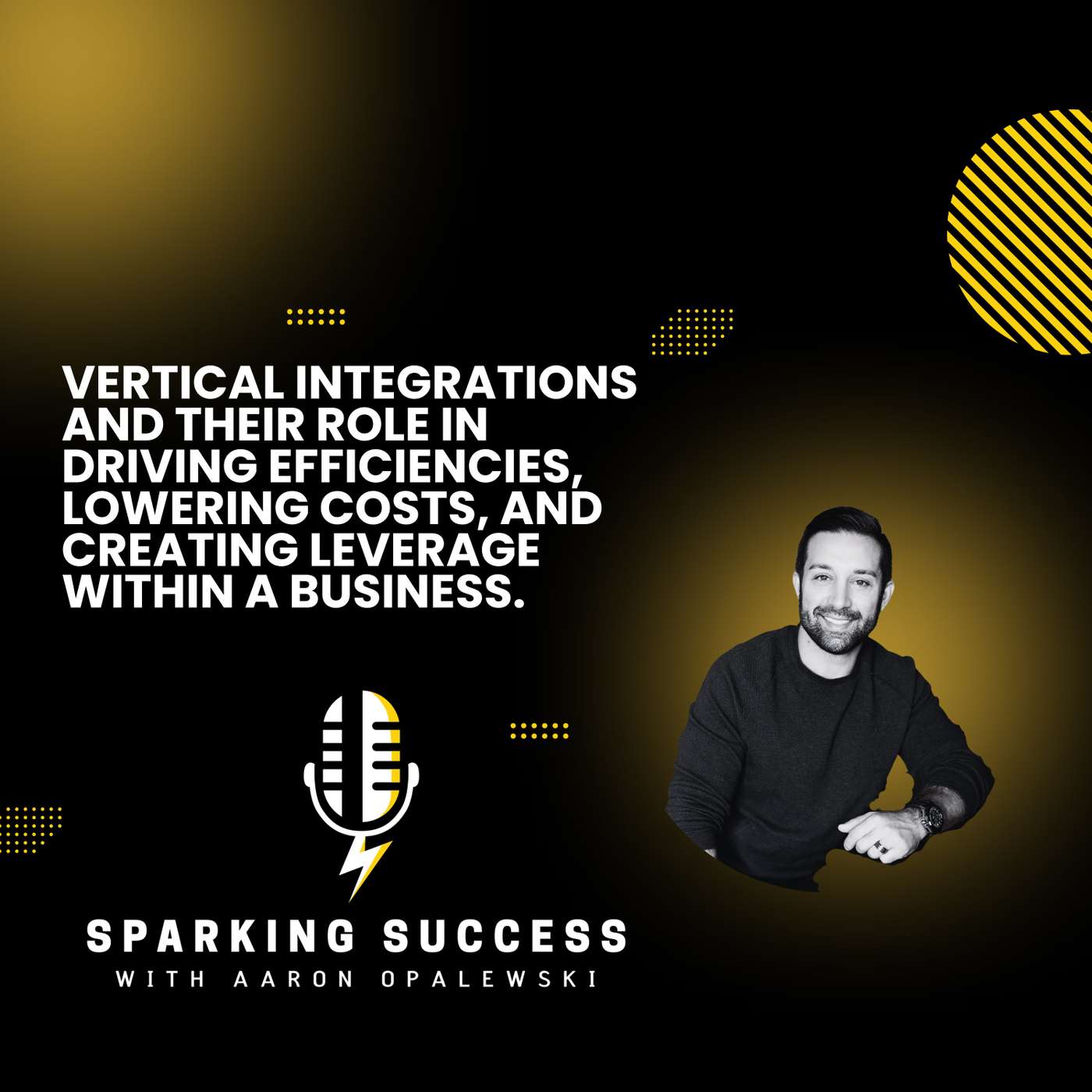 Sparking Success with Aaron Opalewski