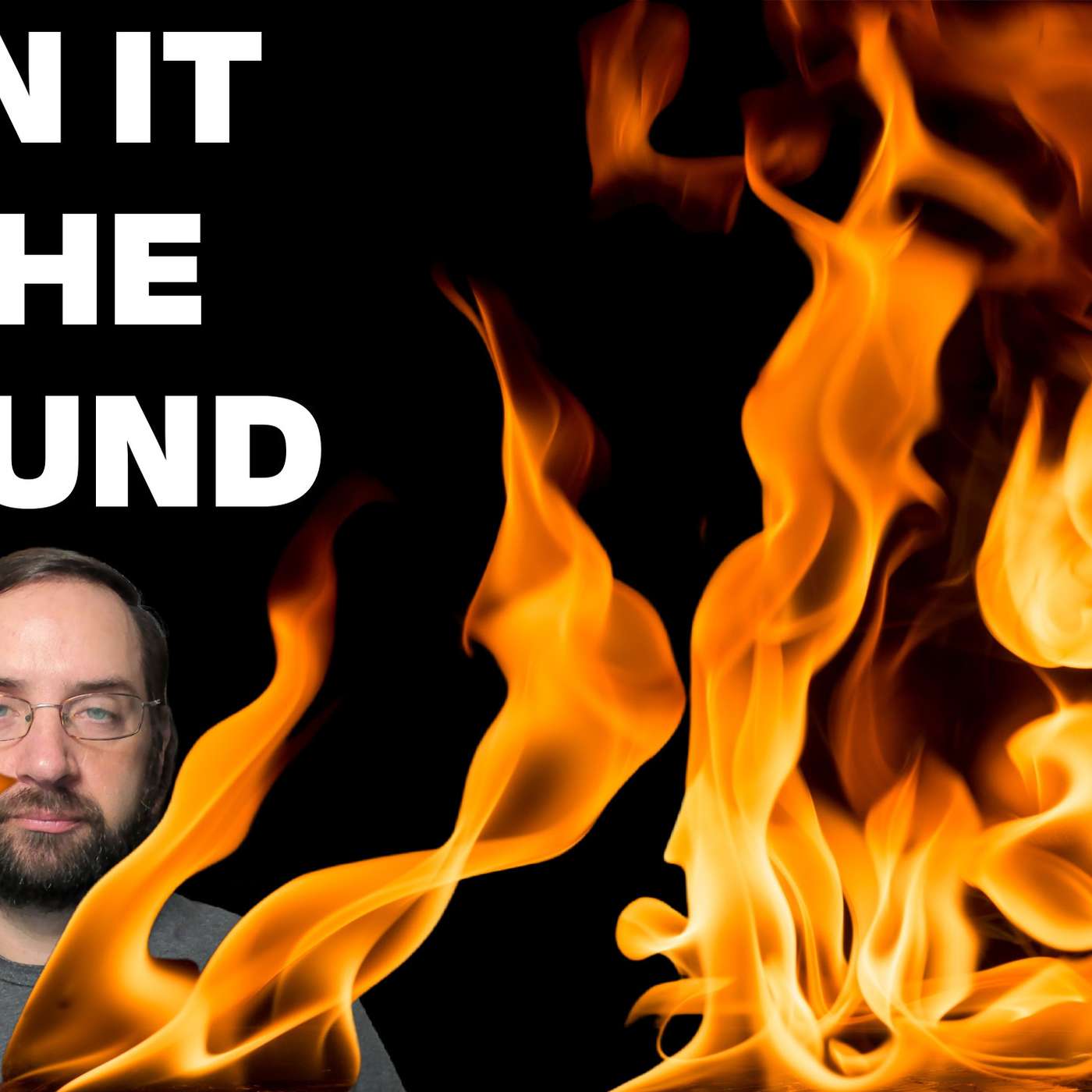 We *really* need to burn it down and start again from scratch.