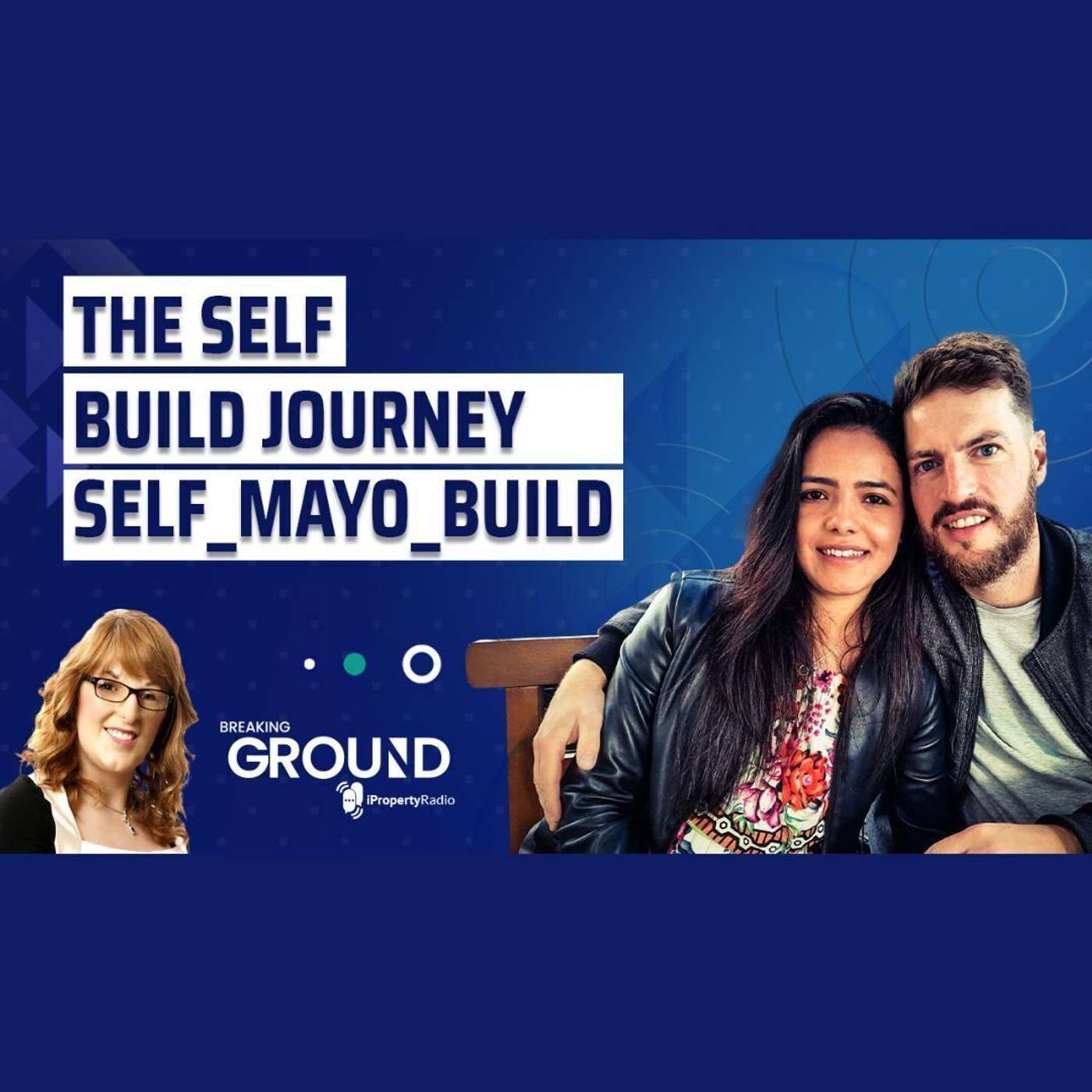 Breaking Ground: Ireland\'s Construction podcast on iPropertyRadio