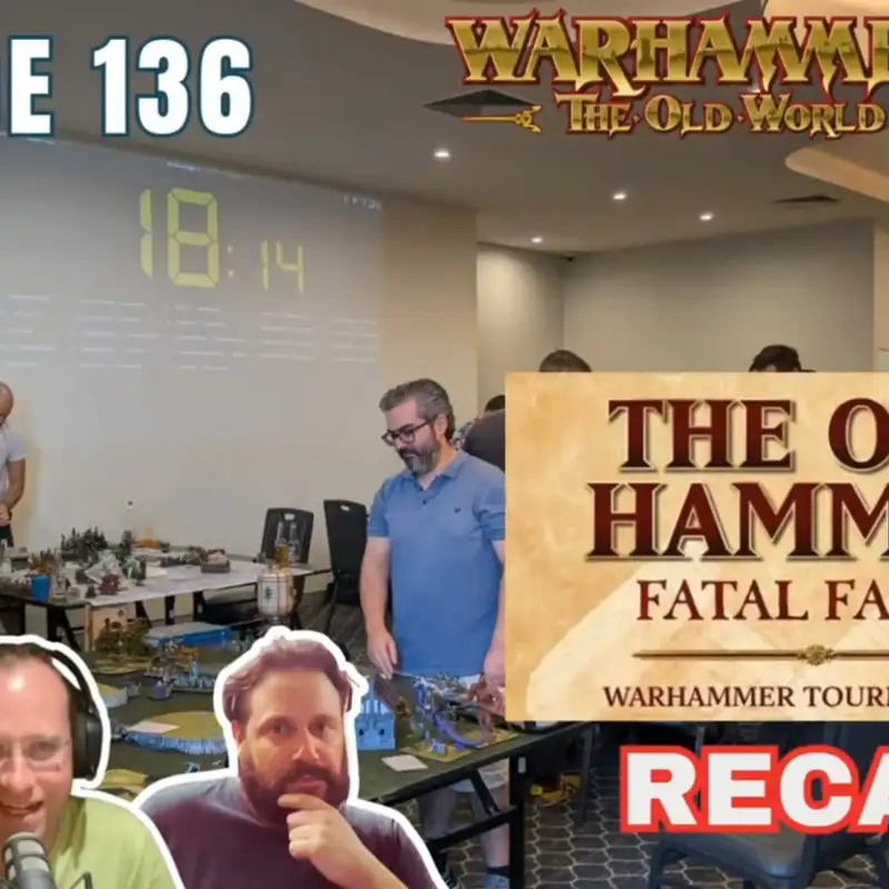 Fatal Fall Tournament - Old World Fanatics - EP136