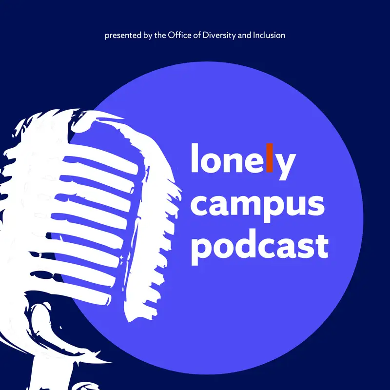 Episode 3: lonely campus podcast with Nate LaForme