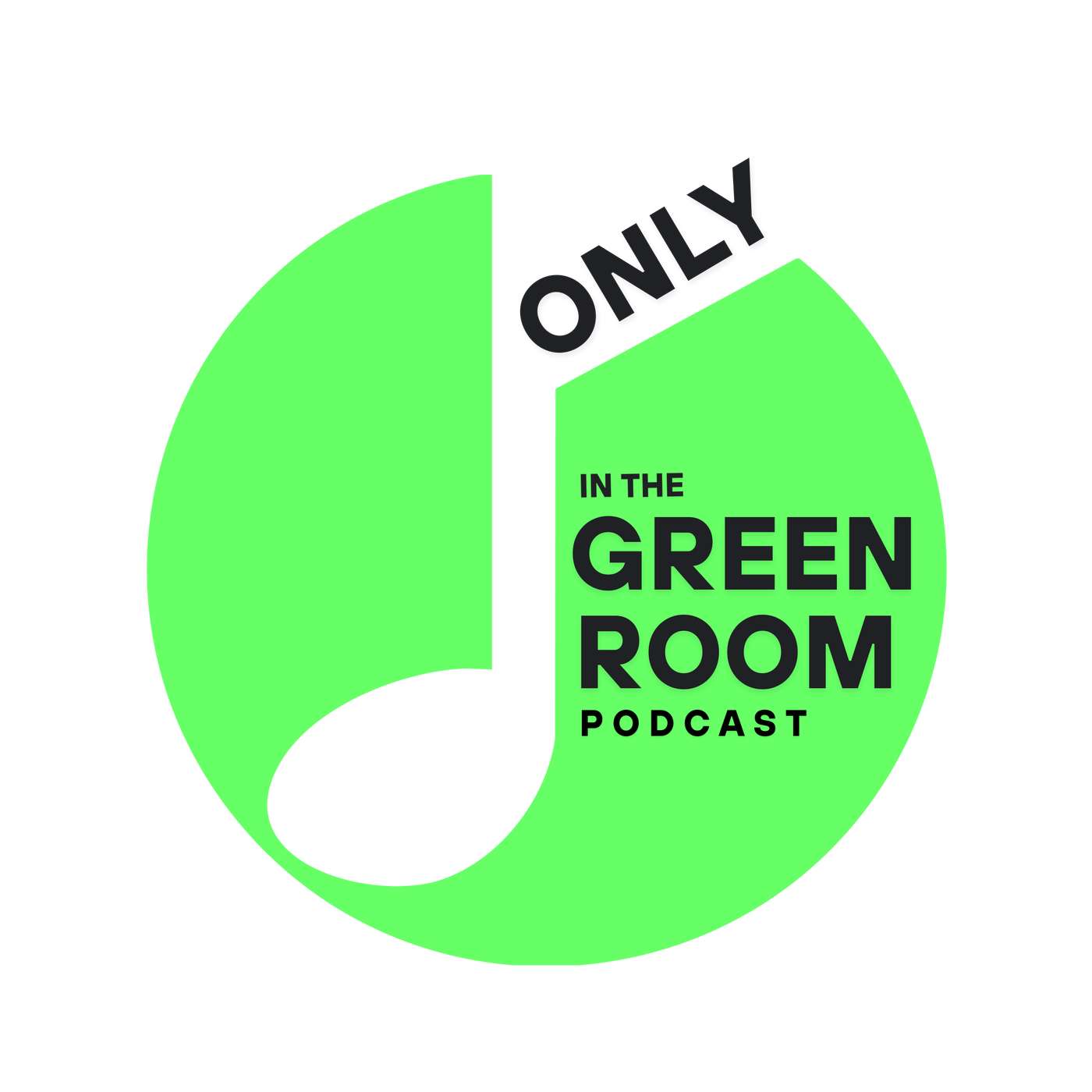 Only In The Green Room