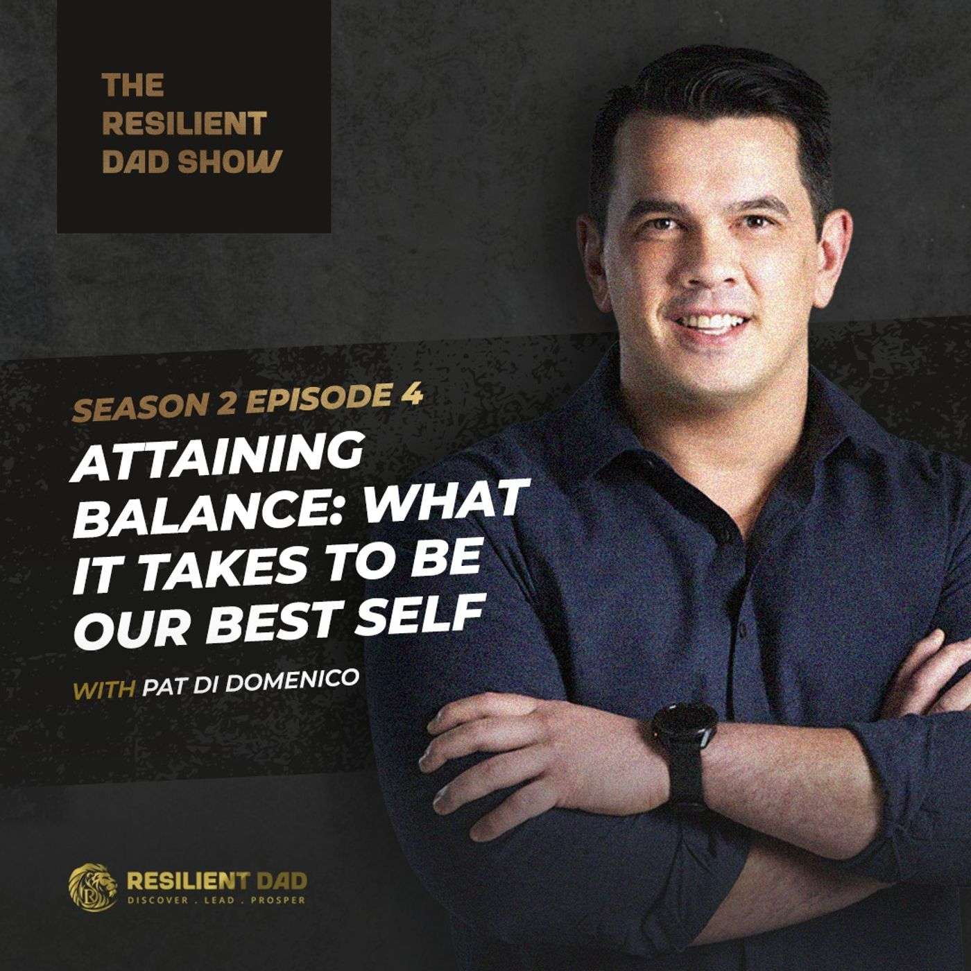 Resilient Dad Show